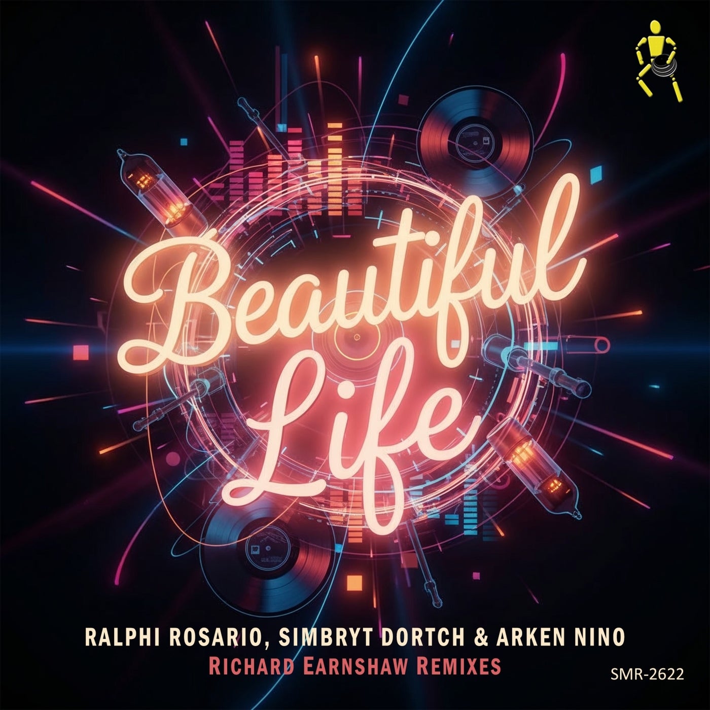 Cover - Ralphi Rosario, Simbryt Dortch, Arken Nino - BEAUTIFUL LIFE (Richard Earnshaw Extended Mix) Promo tools