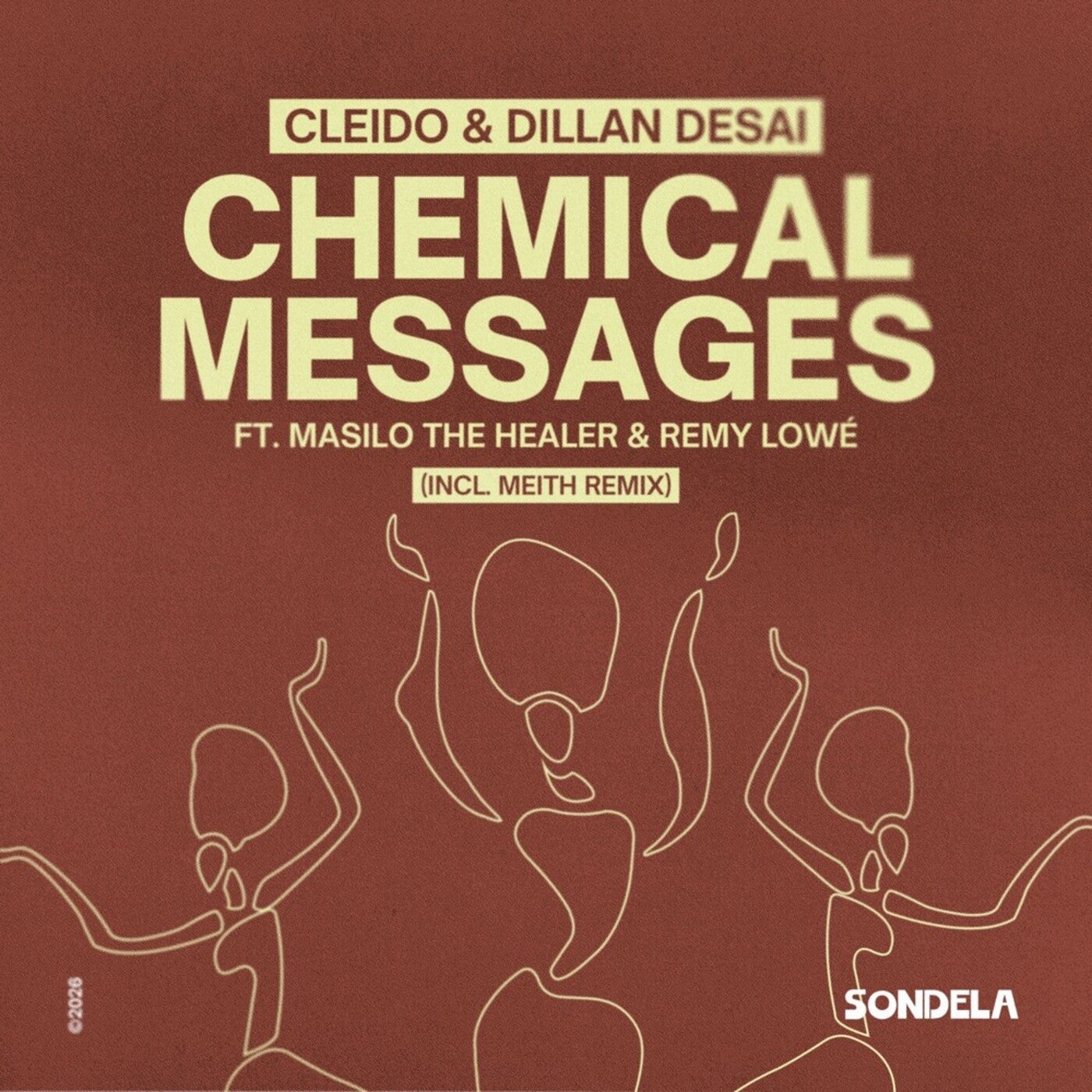Cover - Meith, CLEIDO, Dillan Desai, Masilo The Healer, Remy Lowé - Chemical Messages (Meith Remix) Promo tools