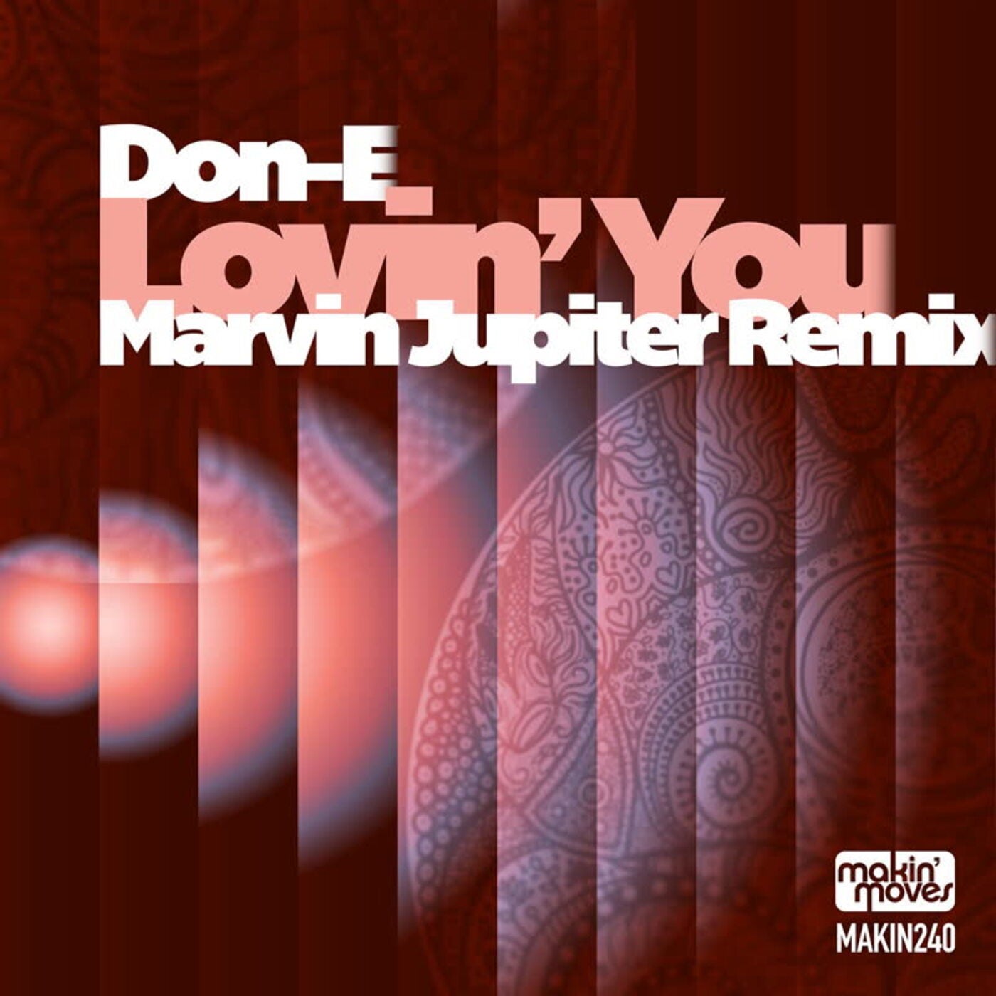 Cover - Don-E - Lovin' You (Marvin Jupiter Remix) Promo tools