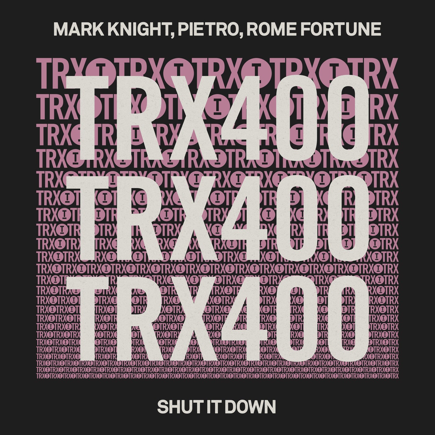 Cover - Mark Knight, Rome Fortune, Pietro - Shut It Down (Extended Mix) Promo tools