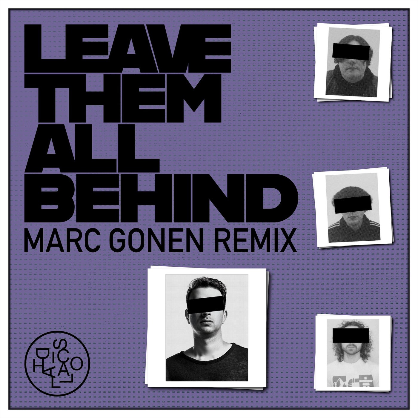 Cover - SX2, Marc Gonen - Leave Them All Behind (Marc Gonen Remix) Promo tools