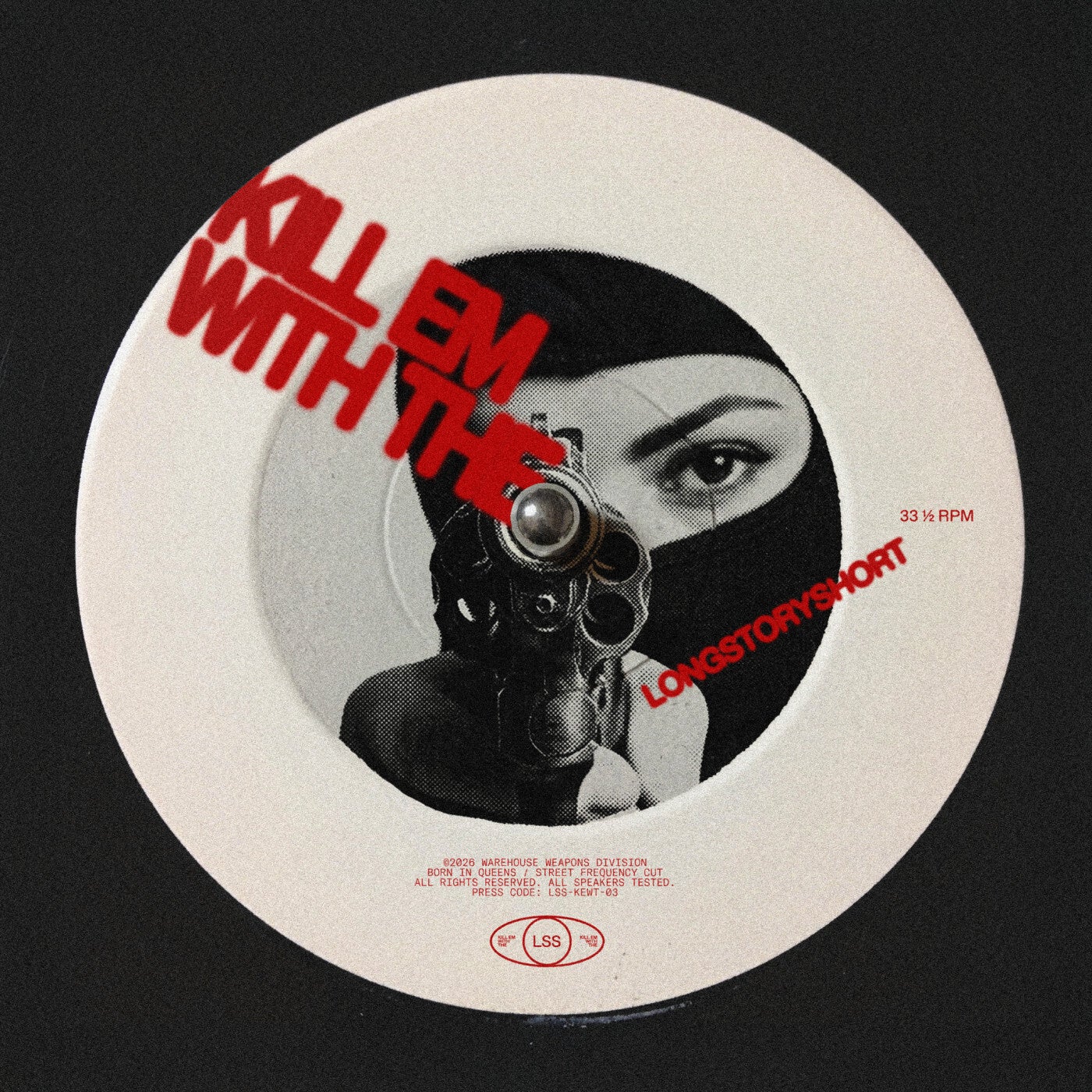 Cover - longstoryshort - KILL EM WITH THE (Extended Mix) Promo tools