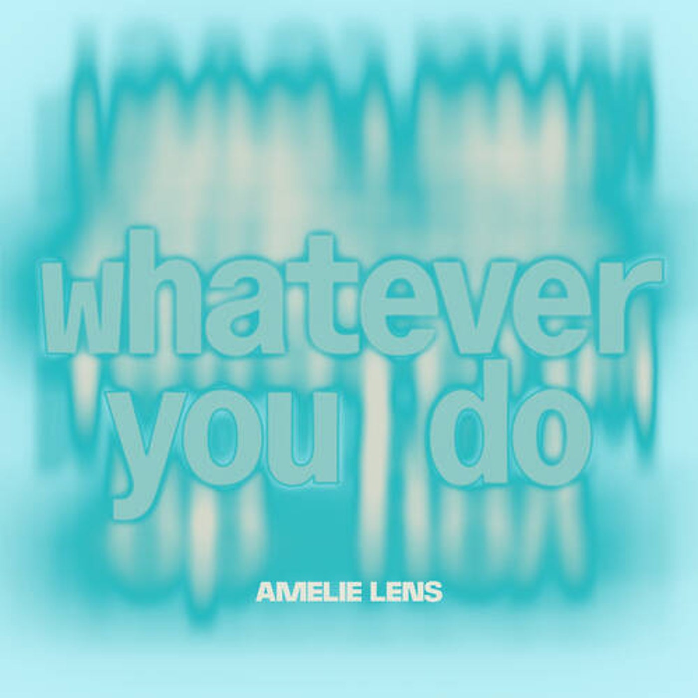 Cover - Amelie Lens - whatever you do (Original Mix) Promo tools