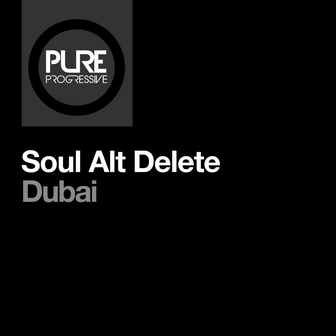 Cover - Soul Alt Delete - Dubai (Extended Mix) Promo tools