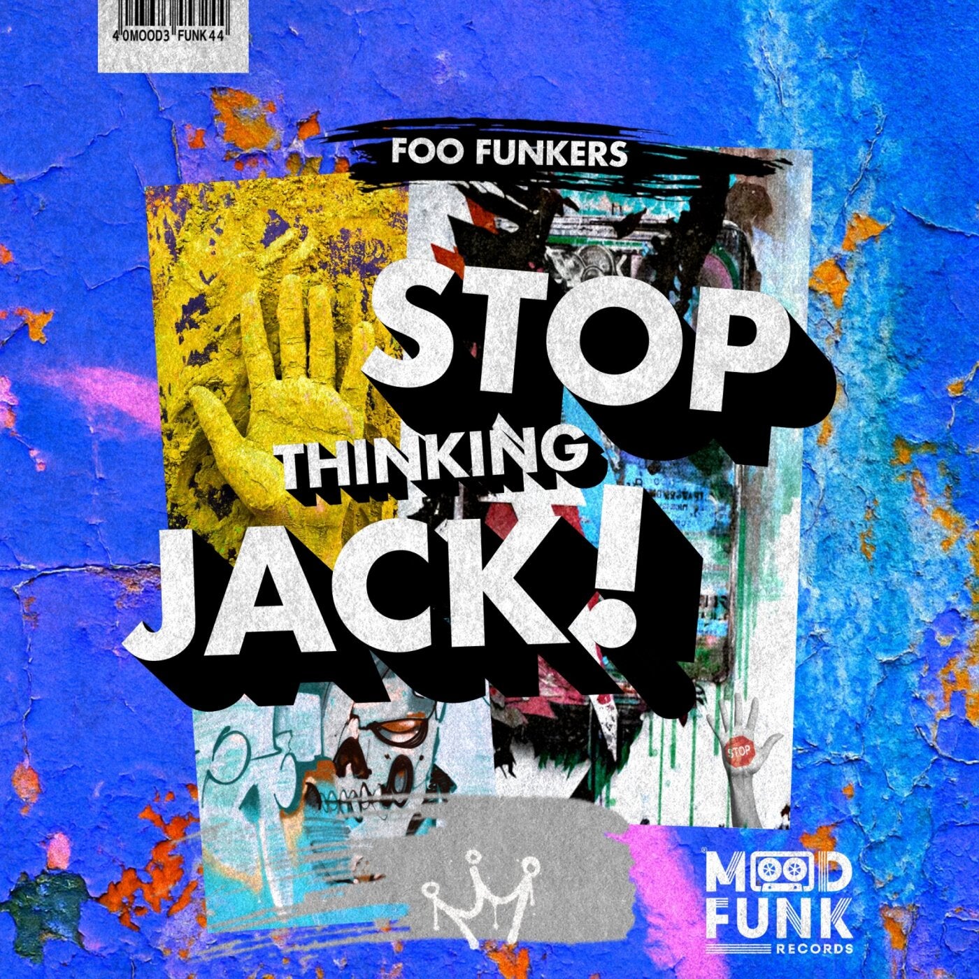 Cover - Foo Funkers - Stop Thinking Jack! (Deep Dub Mix) Promo tools