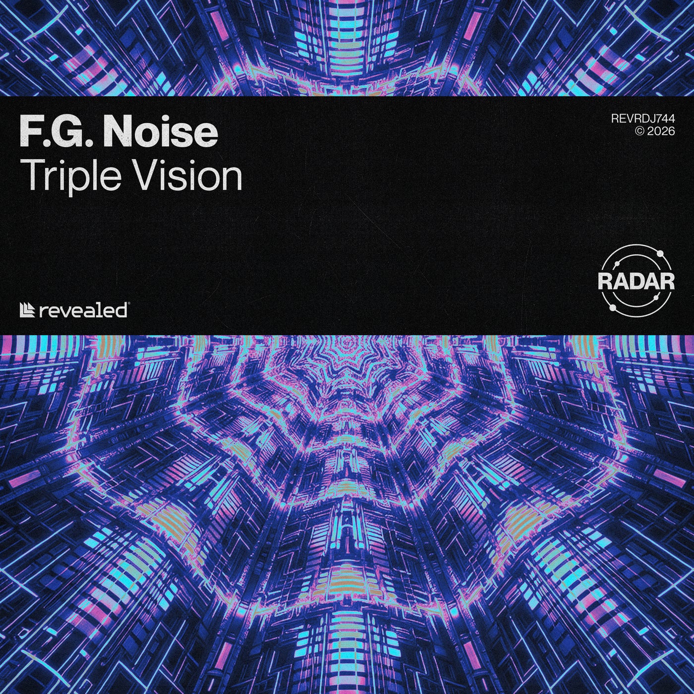 Cover - F.G. Noise, Revealed Recordings - Triple Vision (Extended Mix) Promo tools