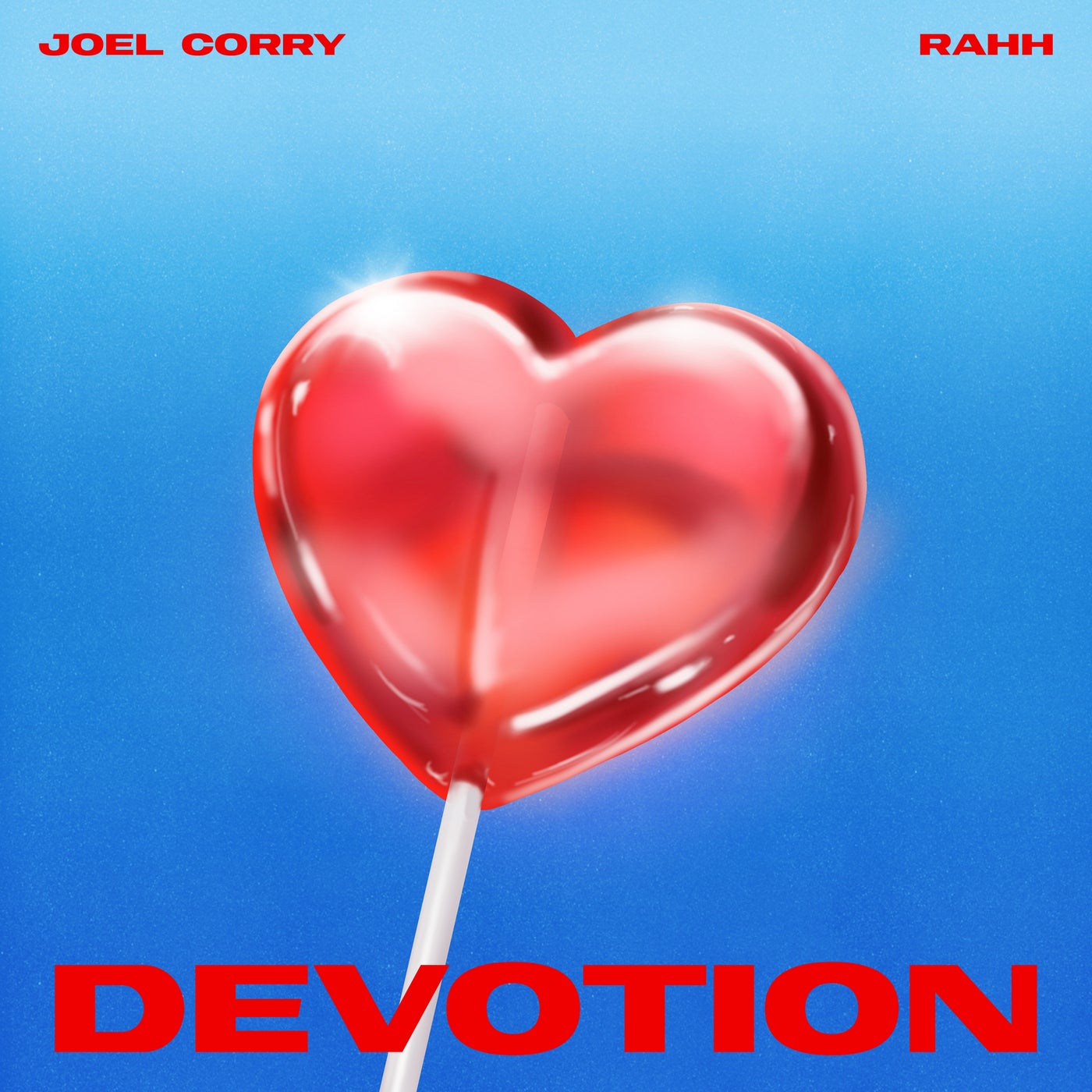 Cover - Joel Corry, RAHH - Devotion (Sweetest Emotion) (Feat. RAHH) (Extended Mix) Promo tools