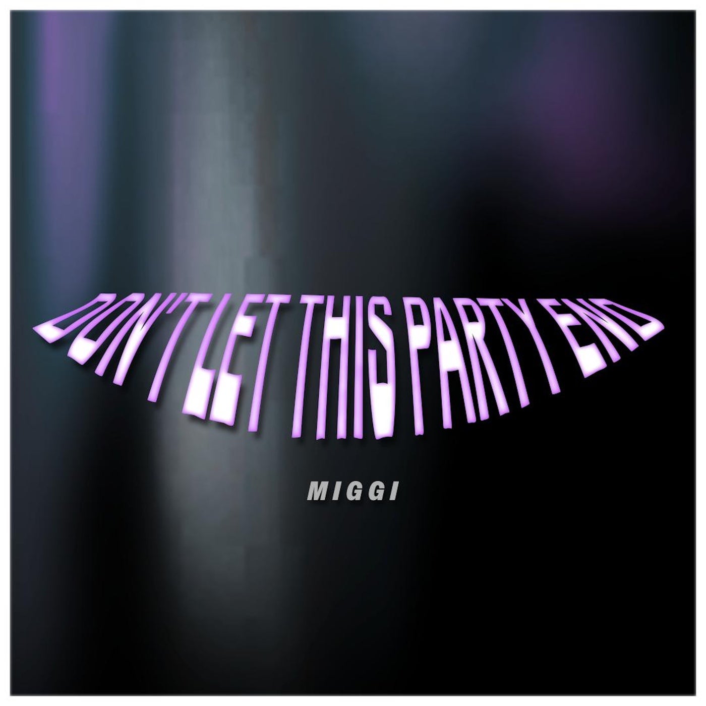 Cover - Miggi - Don't let this party end (Extended Mix) Promo tools