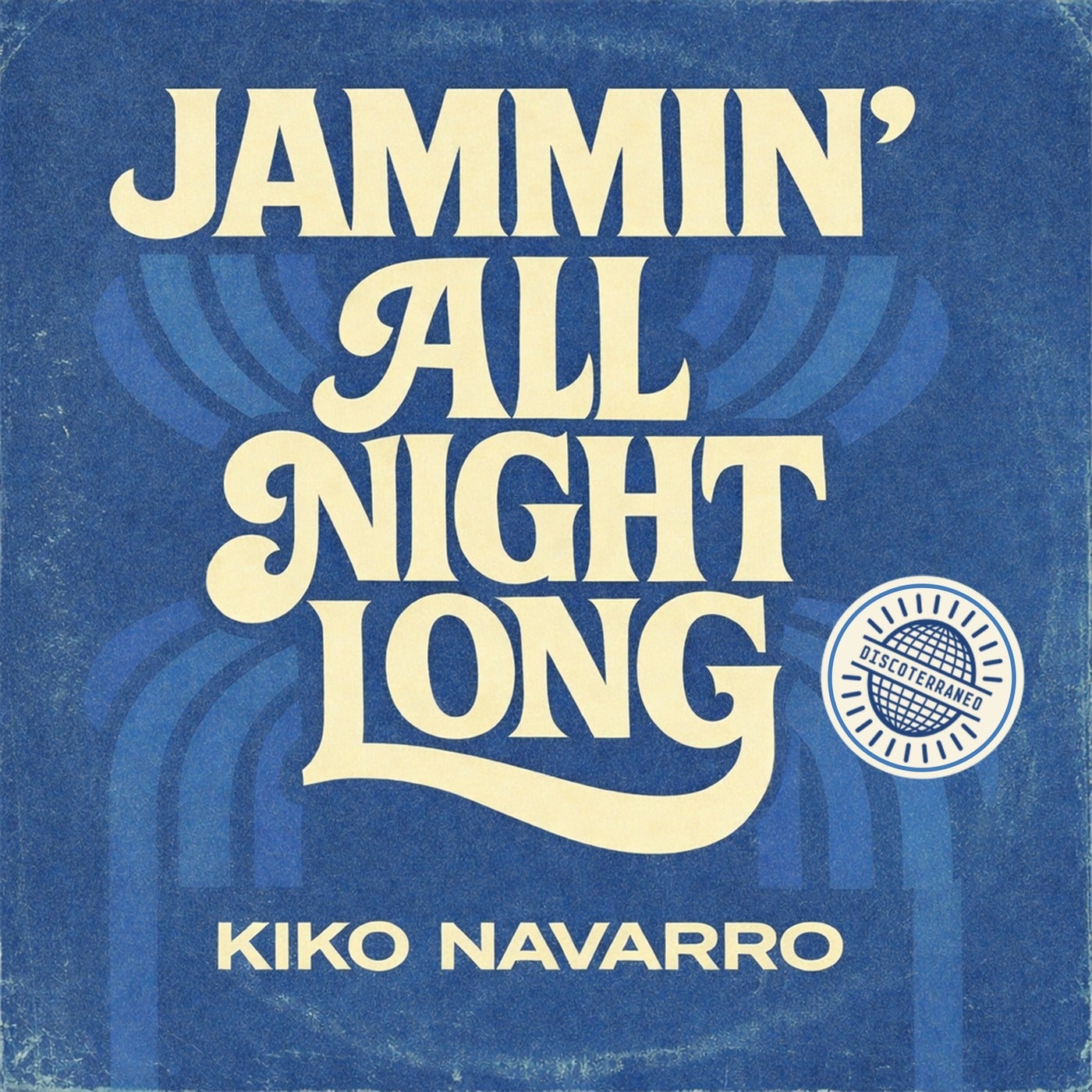Cover - Kiko Navarro - Jammin' All Night Long (Original Mix) Promo tools