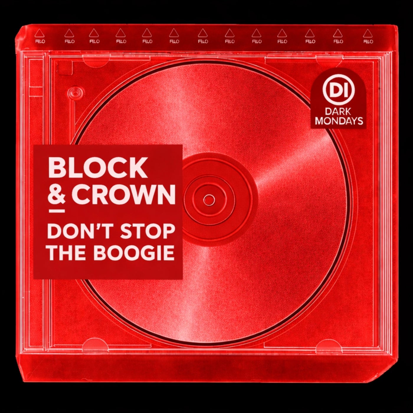 Cover - Block & Crown - Don't Stop The Boogie (Original Mix) Promo tools