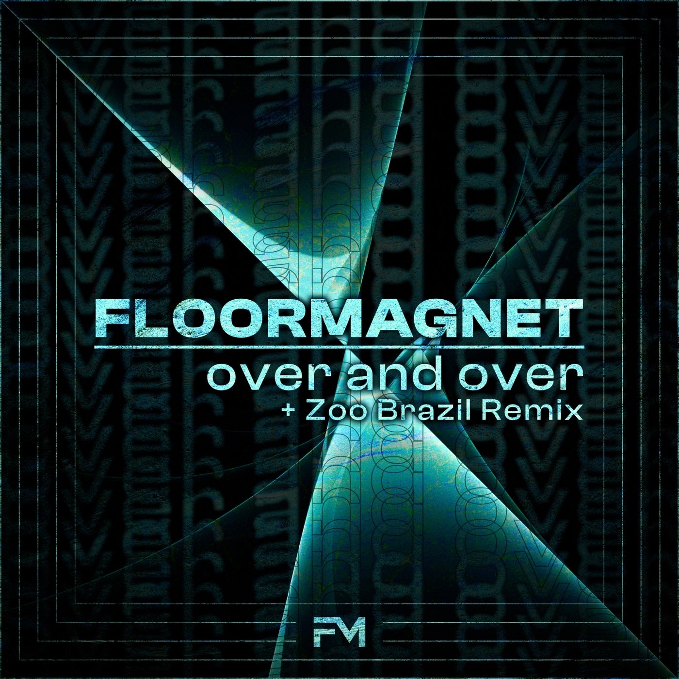 Cover - Floormagnet - Over and Over (Zoo Brazil Extended Deep Space Remix) Promo tools