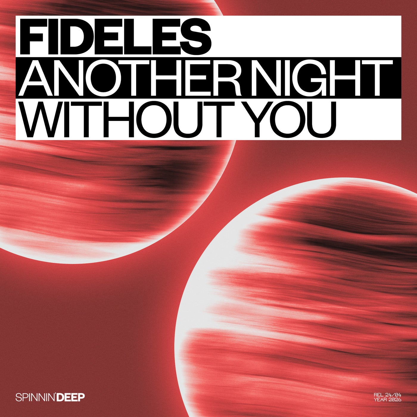 Cover - Fideles - Another Night Without You (Extended Mix) Promo tools