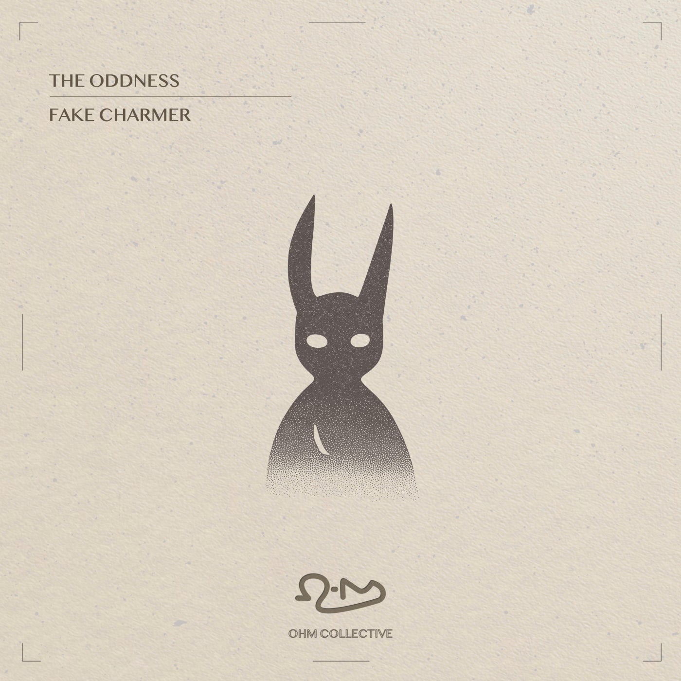 Cover - The Oddness, Ohm Collective - Fake Charmer (Extended Mix) Promo tools