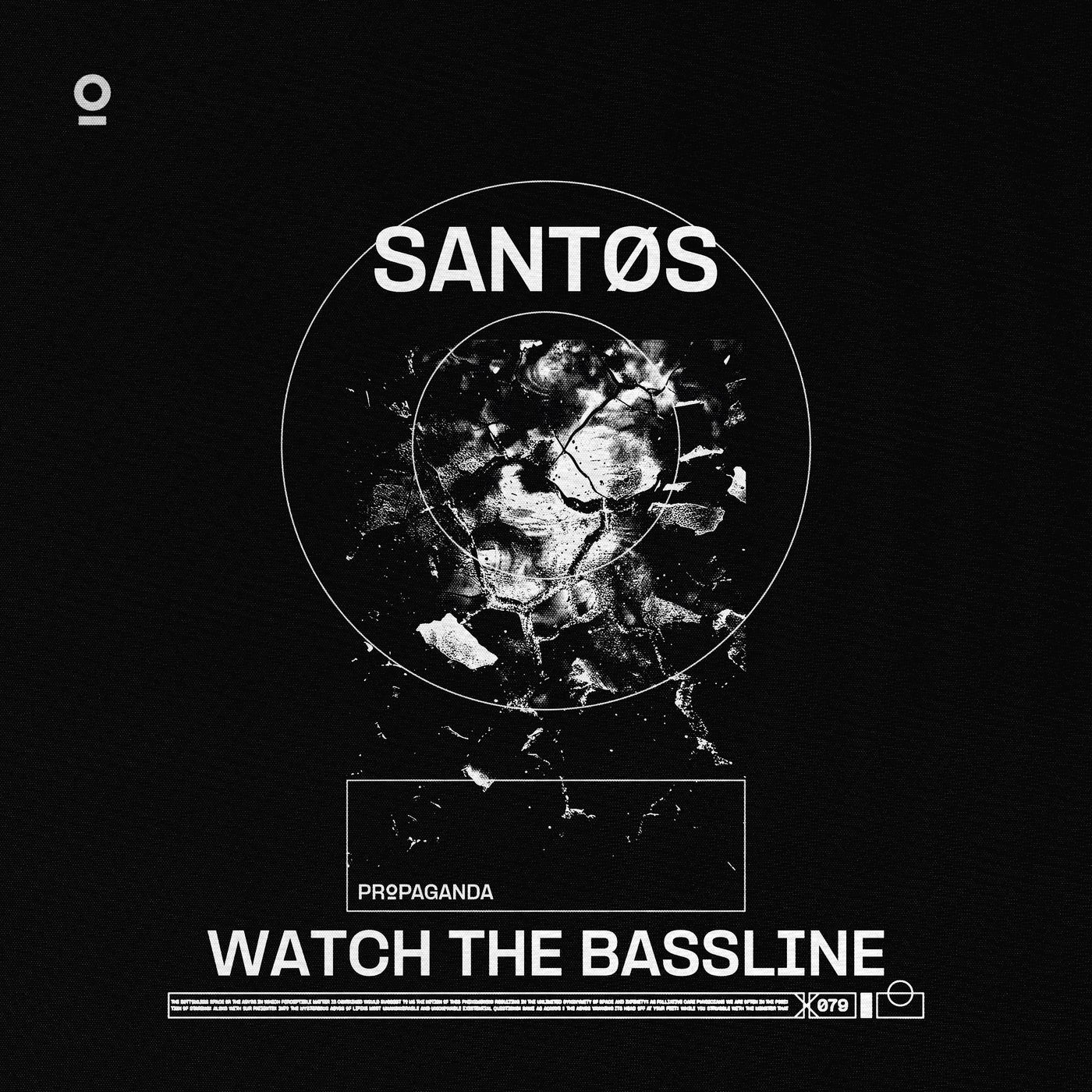 Cover - Santos (OF) - Watch The Bassline (Extended Mix) Promo tools