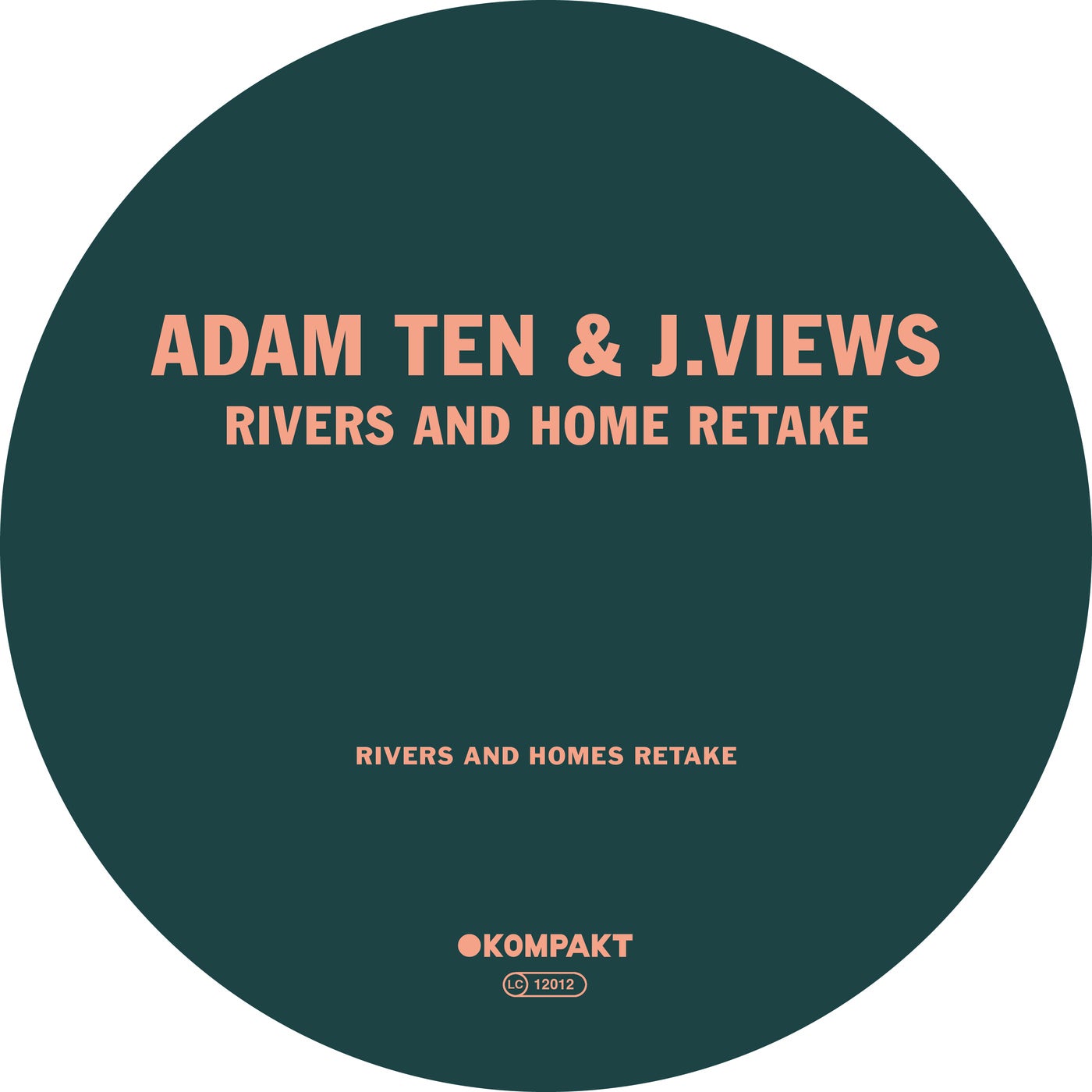Cover - J.Views, Adam Ten - Rivers and Homes Retake (Extended) Promo tools