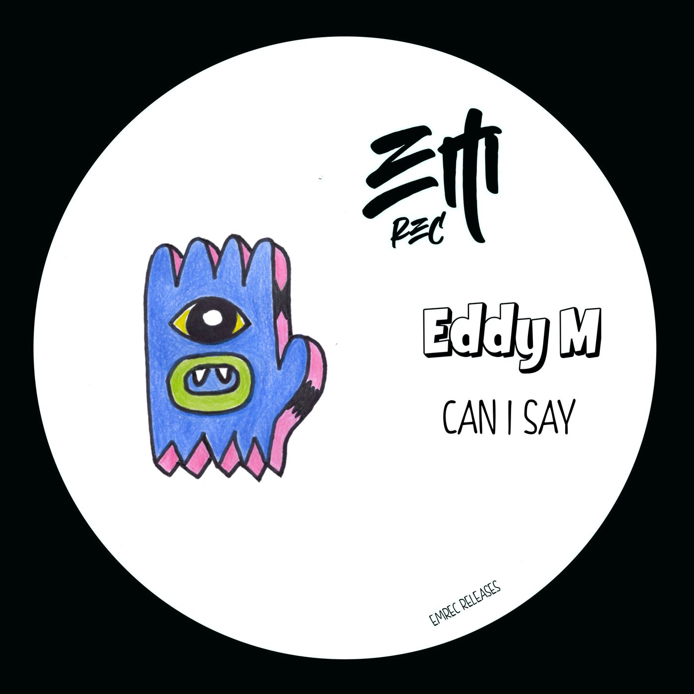 Cover - Eddy M - Can I Say (Original Mix) Promo tools