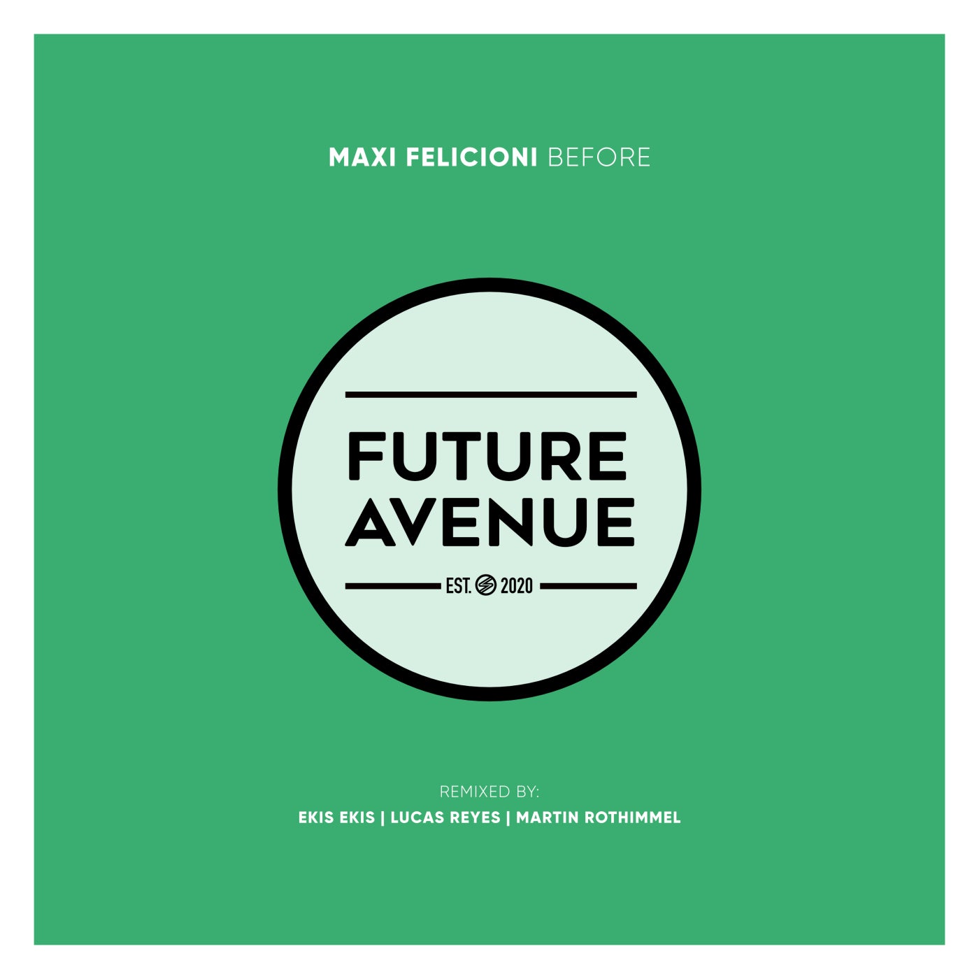Cover - Maxi Felicioni - Before (Lucas Reyes & Just Sleep Remix) Promo tools