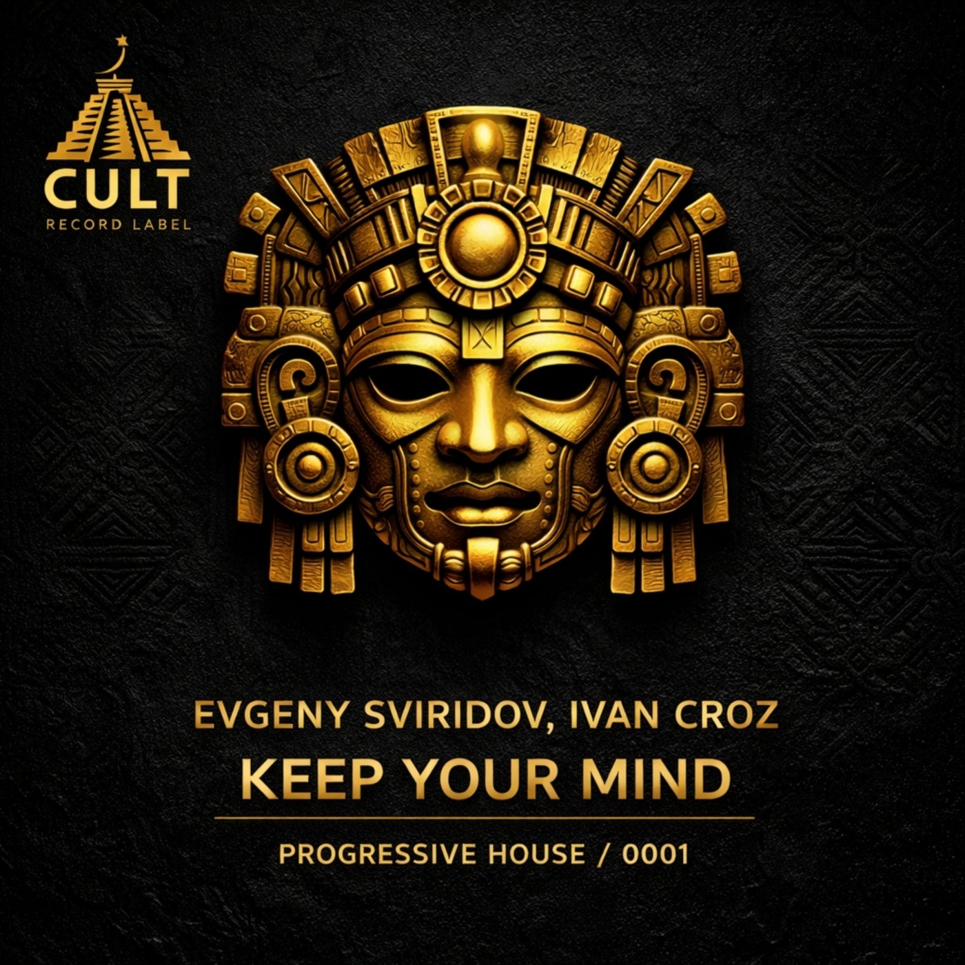 Cover - Evgeny Sviridov, ivan croz - Keep Your Mind (Original Mix) Promo tools