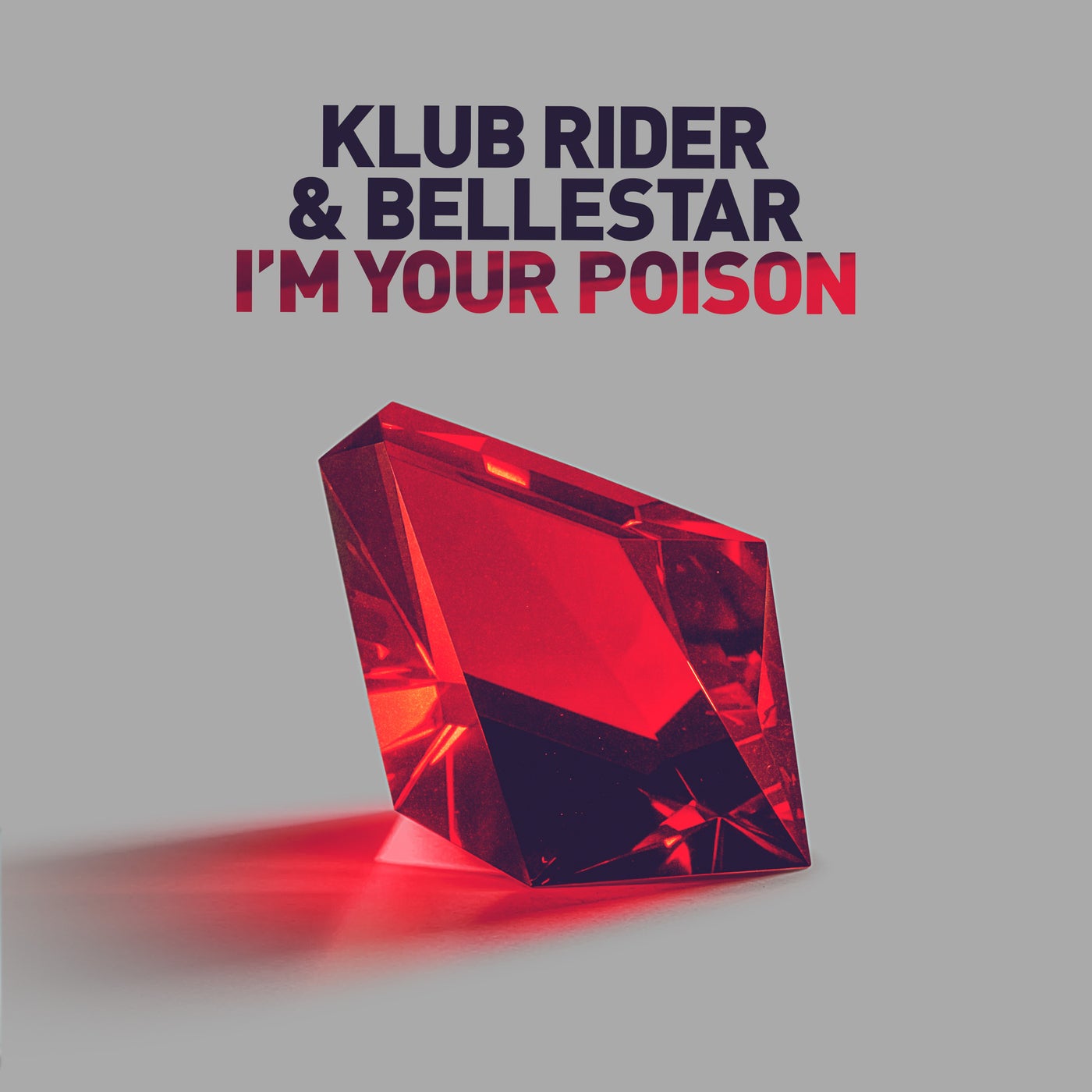Cover - Klub Rider, Bellestar - I'm Your Poison (Original Mix) Promo tools