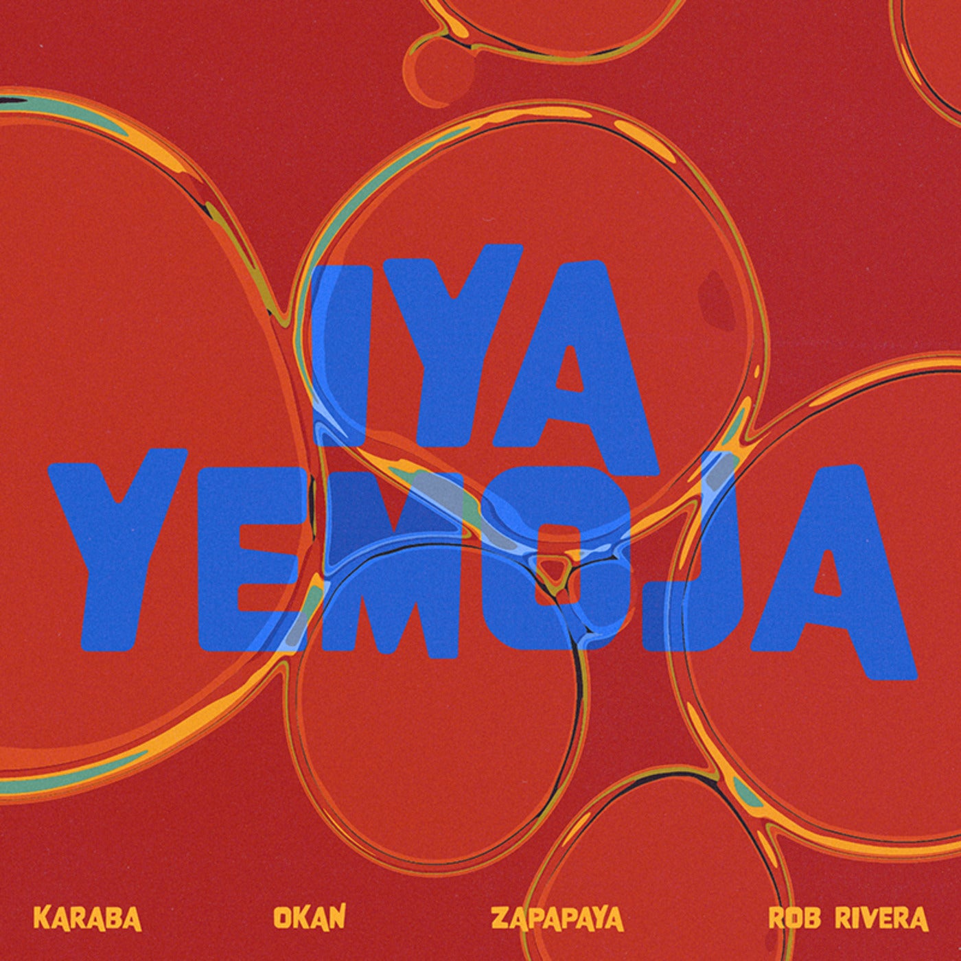 Cover - Dj Karaba, Zapapaya, Rob Rivera, okan.band - Iya Yemoja (Extended Version) Promo tools