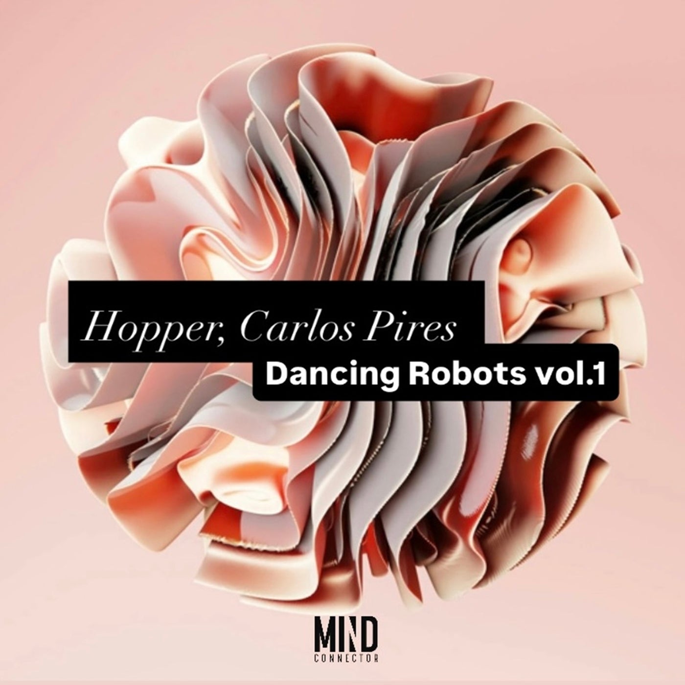 Cover - Hopper, Carlos Pires - Dancing Robots (Original Mix) Promo tools