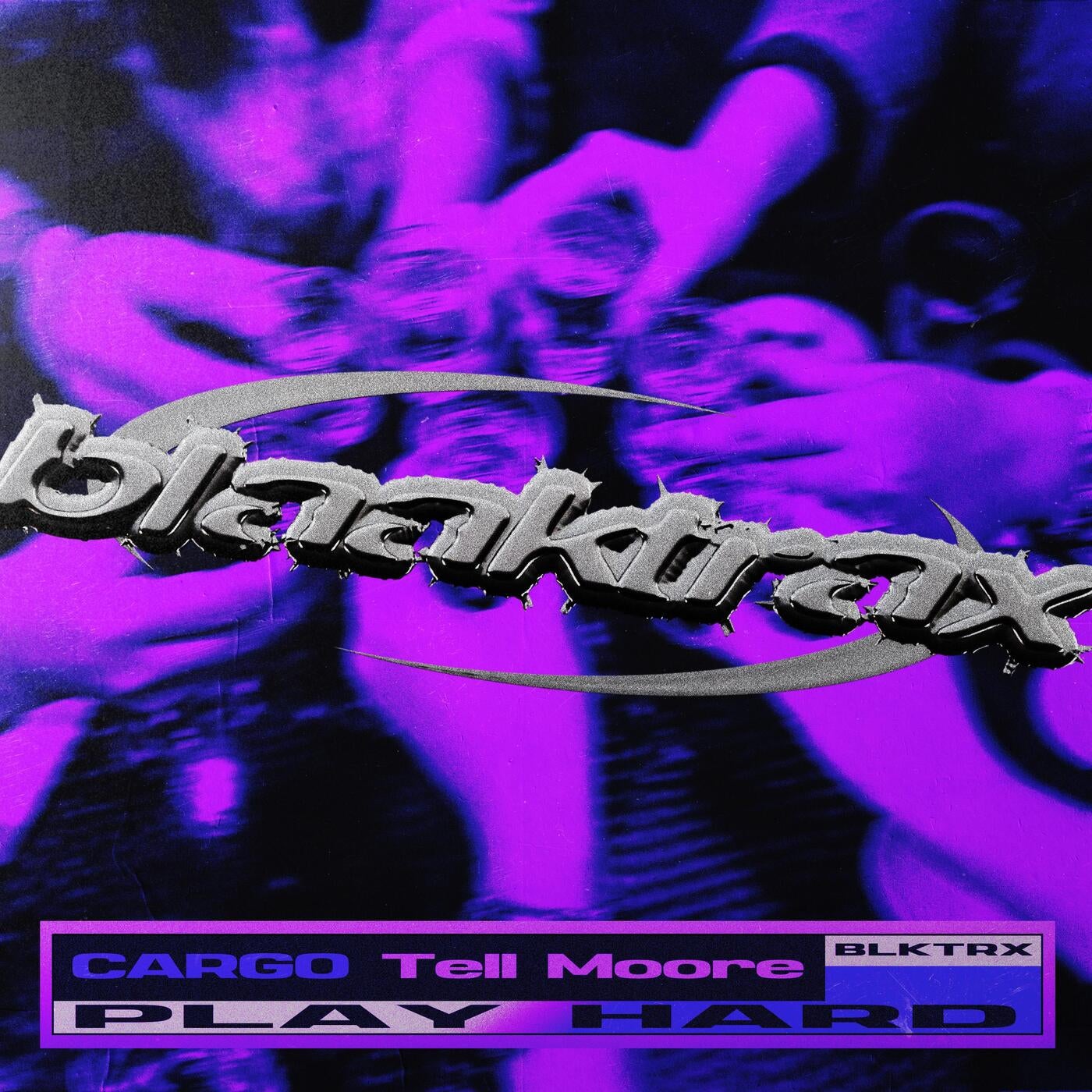 Cover - Cargo, Tell Moore - Play Hard (Extended Mix) Promo tools