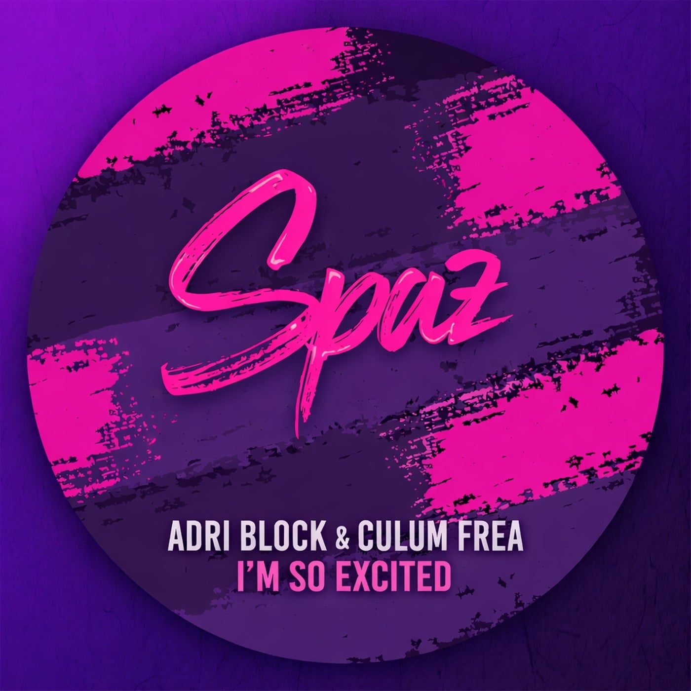 Cover - Adri Block, Culum Frea - I'm So Excited (Original Mix) Promo tools