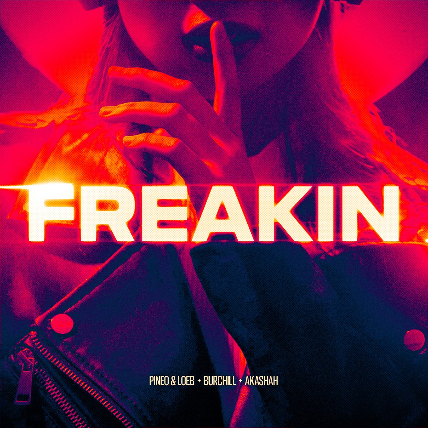 Cover - PINEO & LOEB, Burchill, AKASHAH - Freakin (Extended Mix) Promo tools