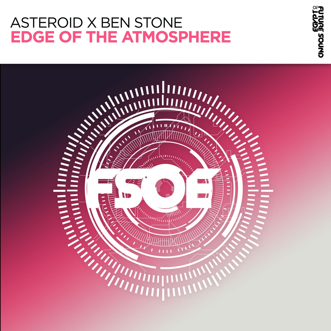 Cover - Ben Stone, Asteroid - Edge of The Atmosphere (Extended Mix) Promo tools
