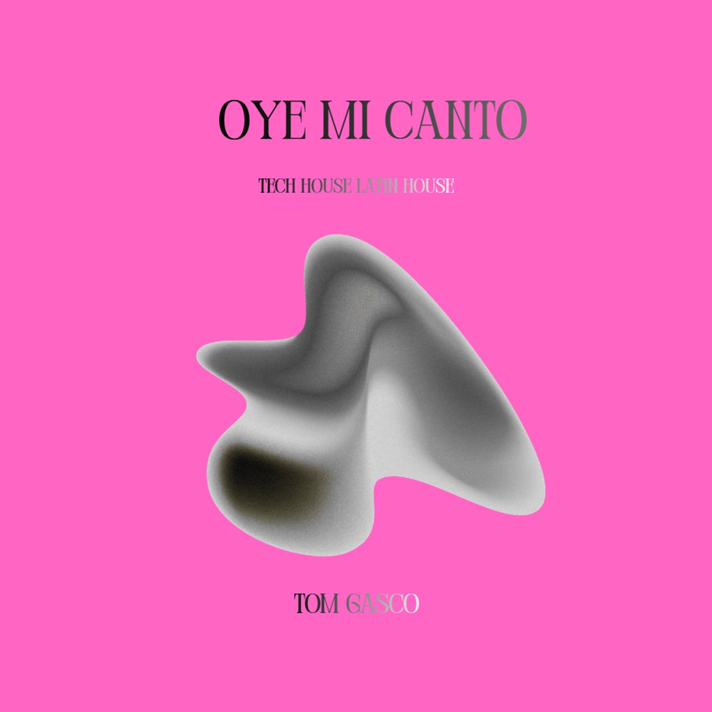 Cover - Tom Gasco - Oye Mi Canto (Tech House Latin House) Promo tools