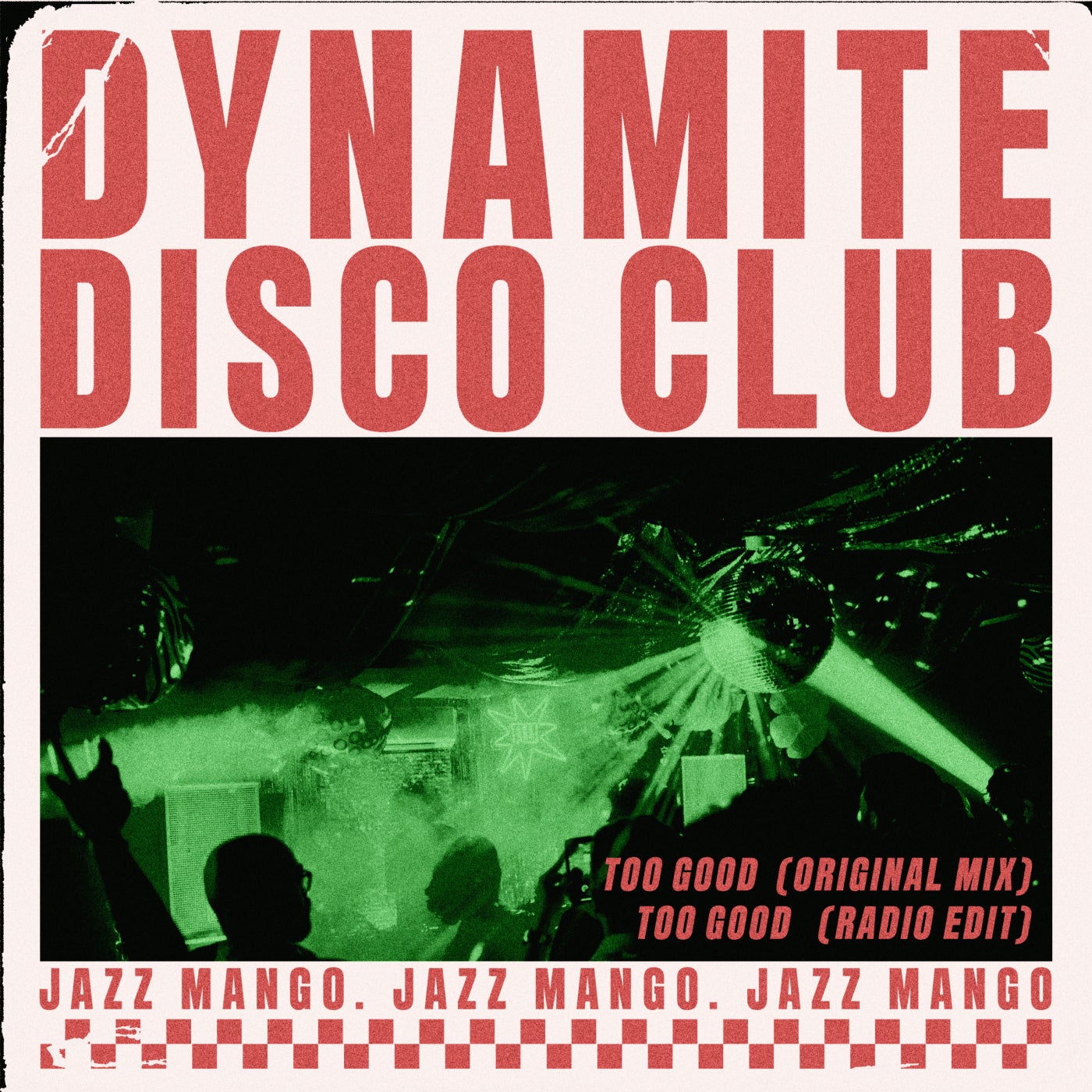 Cover - Jazz Mango - Too Good (Original Mix) Promo tools