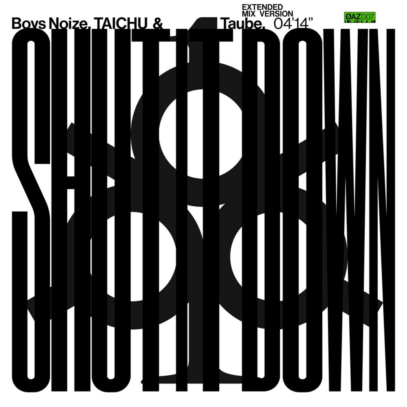 Cover - Boys Noize, Taube, Taichu - Shut It Down (Extended Mix) Promo tools
