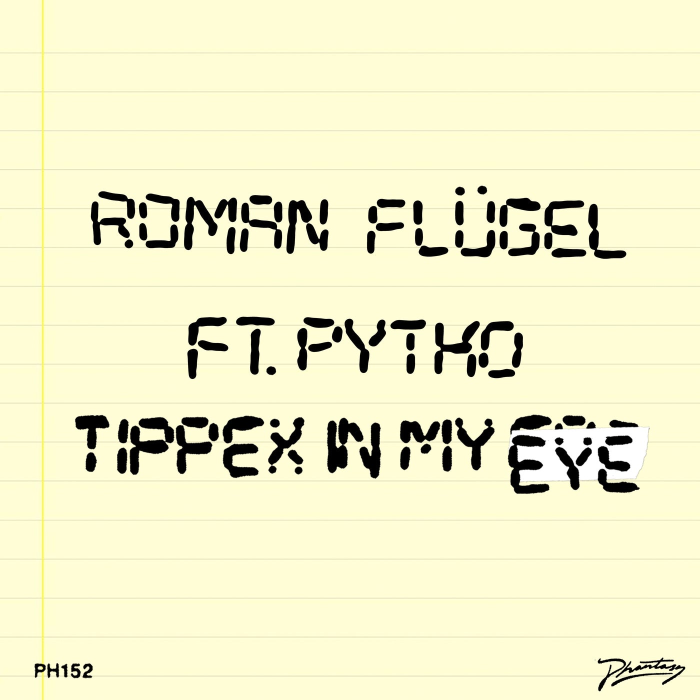 Cover - Roman Flügel, PYTKO - Tippex In My Eye (Original Mix) Promo tools