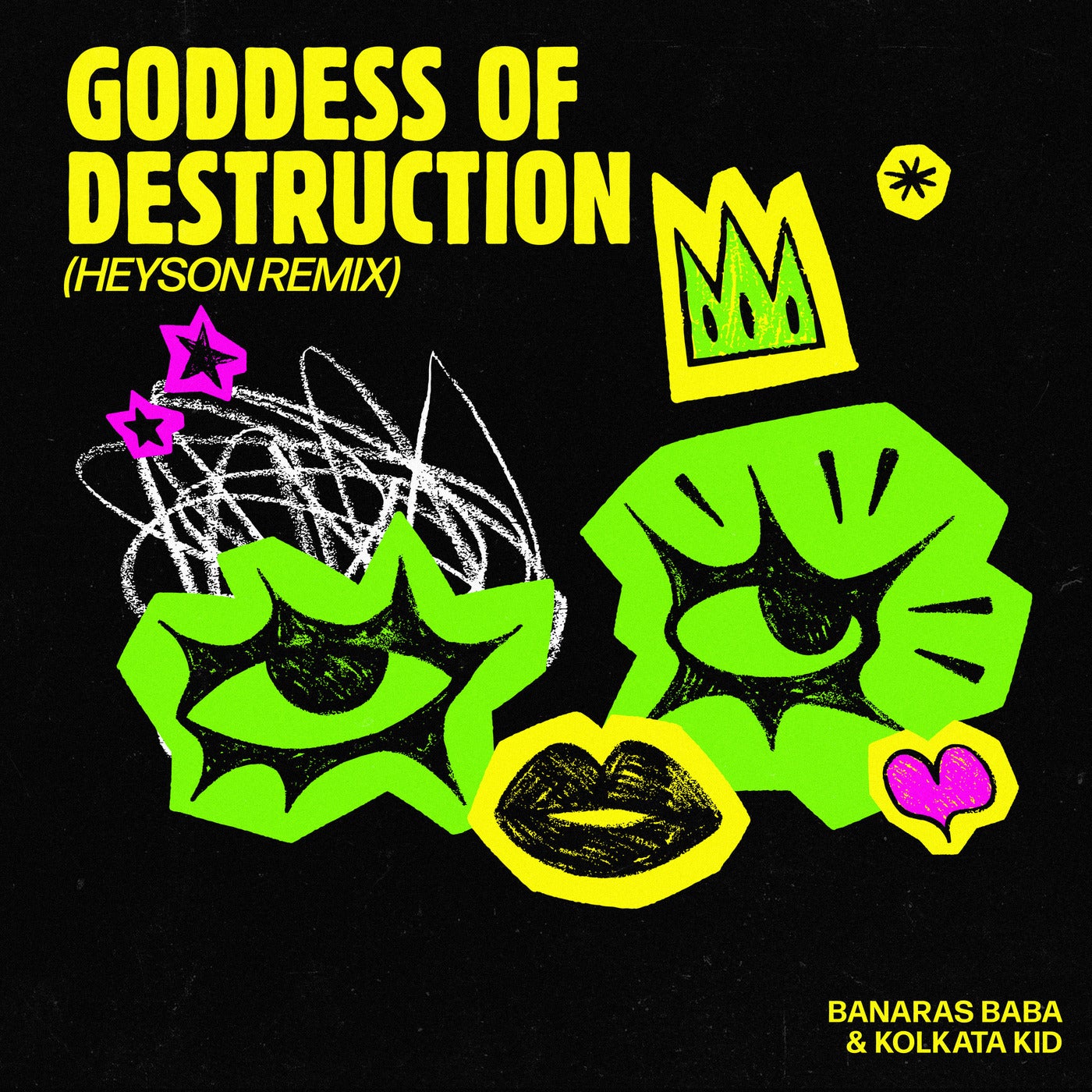 Cover - Banaras Baba & Kolkata Kid - Goddess of Destruction (Heyson Remix) Promo tools