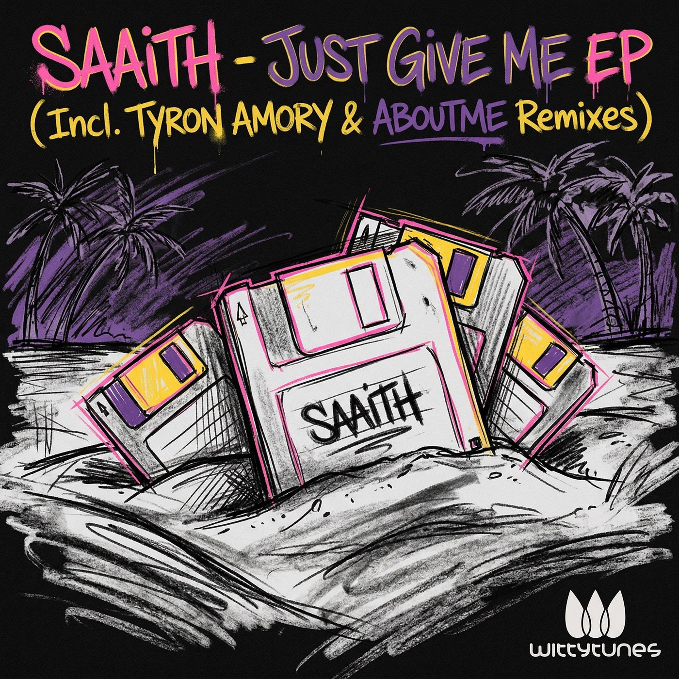 Cover - Saaith - Just Give Me (Original Mix) Promo tools