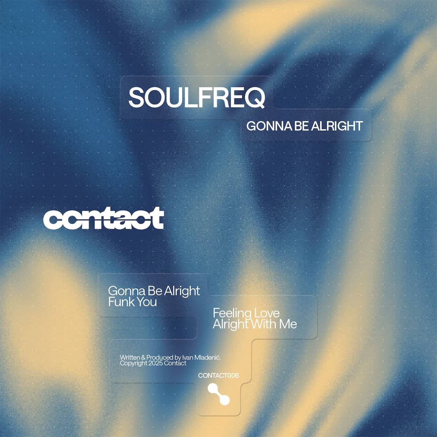 Cover - Soulfreq - Gonna Be Alright (Original Mix) Promo tools