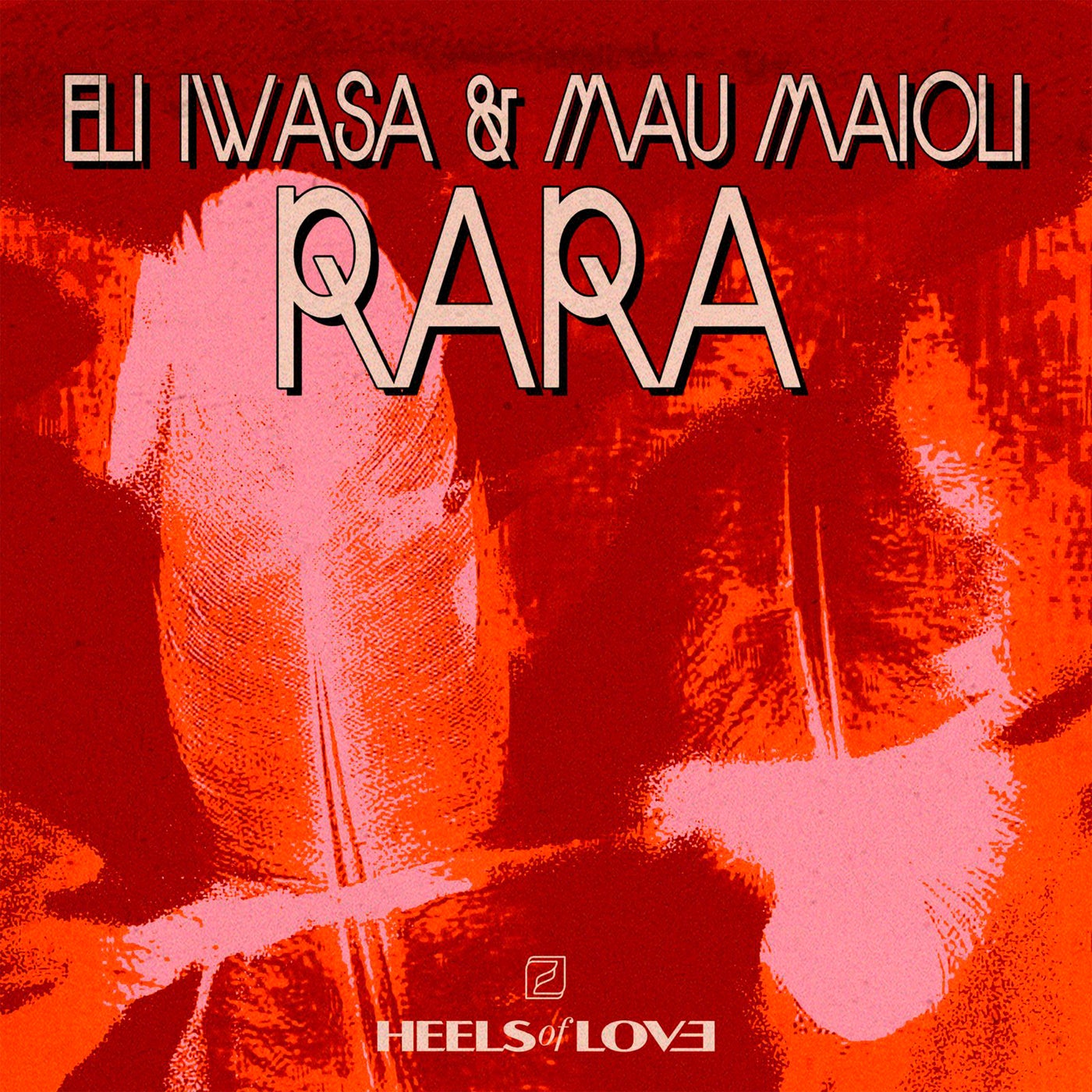 Cover - Mau Maioli, Eli Iwasa - RARA (Original Mix) Promo tools