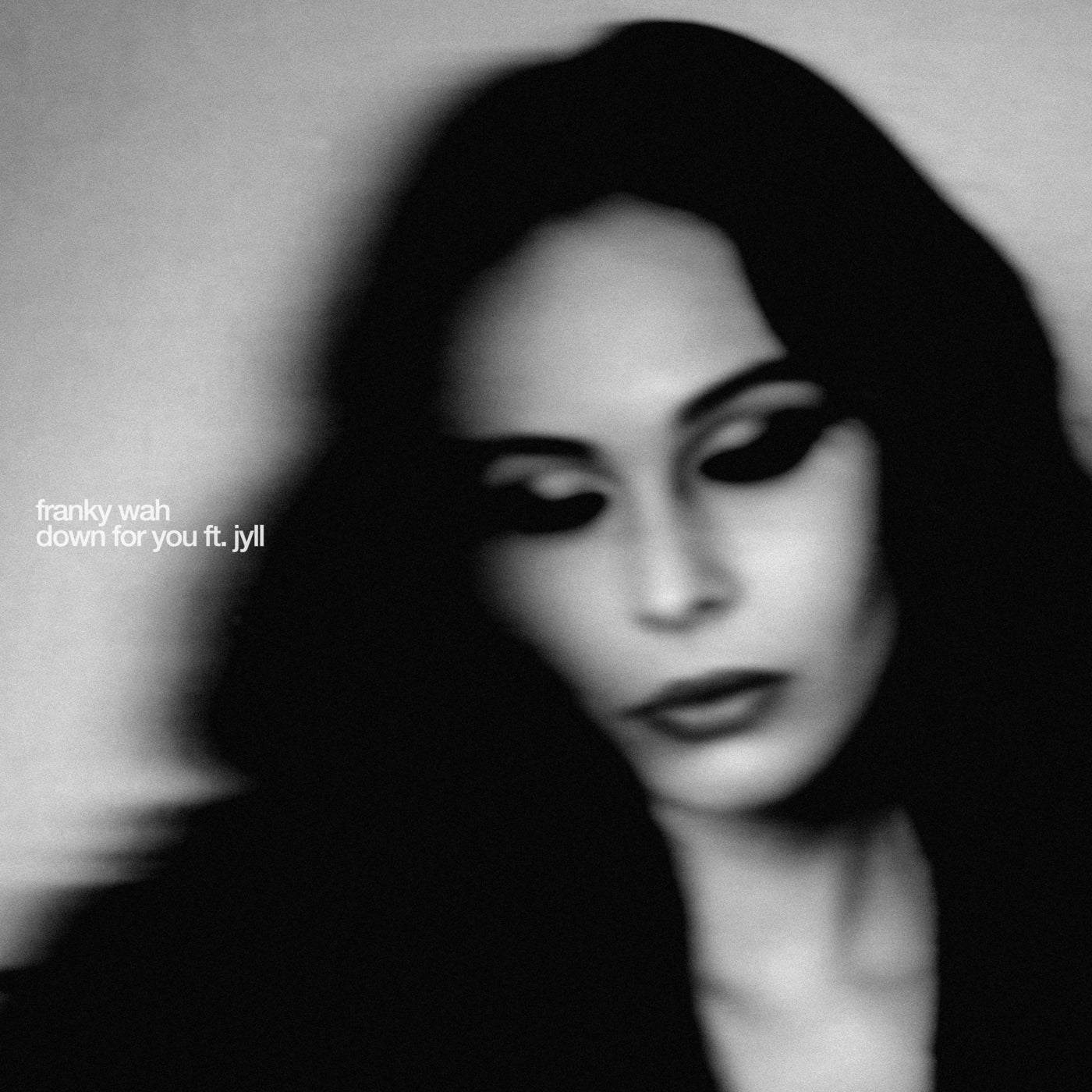 Cover - Franky Wah, Jyll - Down For You (feat. Jyll) (Original Mix) Promo tools