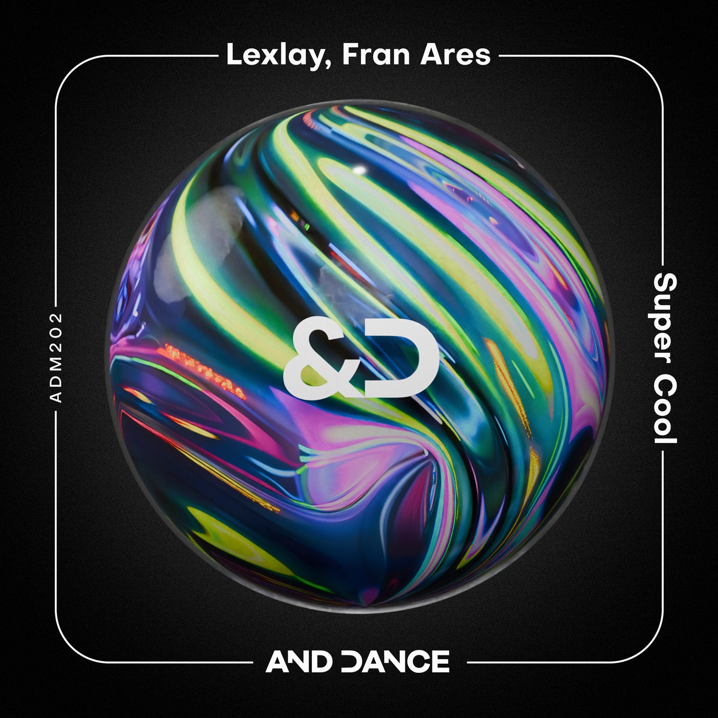 Cover - Fran Ares, Lexlay - Super Cool (Extended Mix) Promo tools