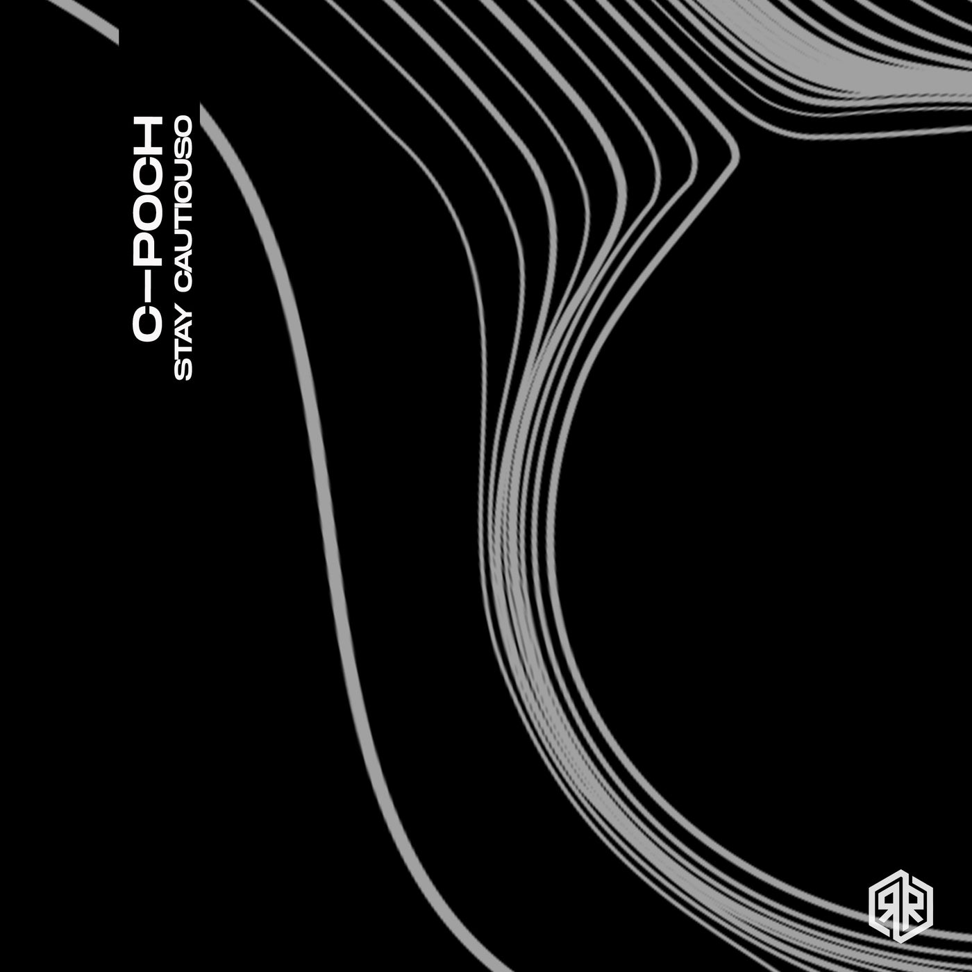 Cover - C-poch - Stay Cautiouso (Original Mix) Promo tools