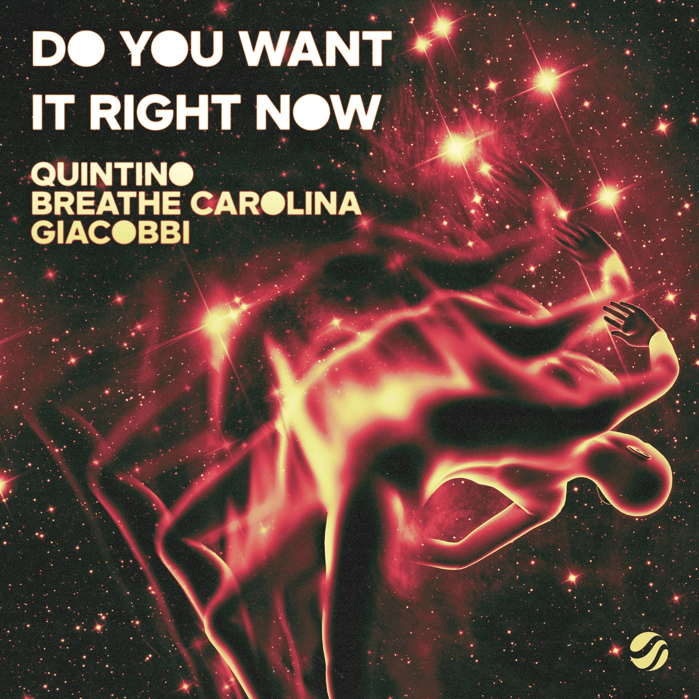 Cover - Quintino, Breathe Carolina, GIACOBBI - Do You Want It Right Now (Extended Mix) Promo tools