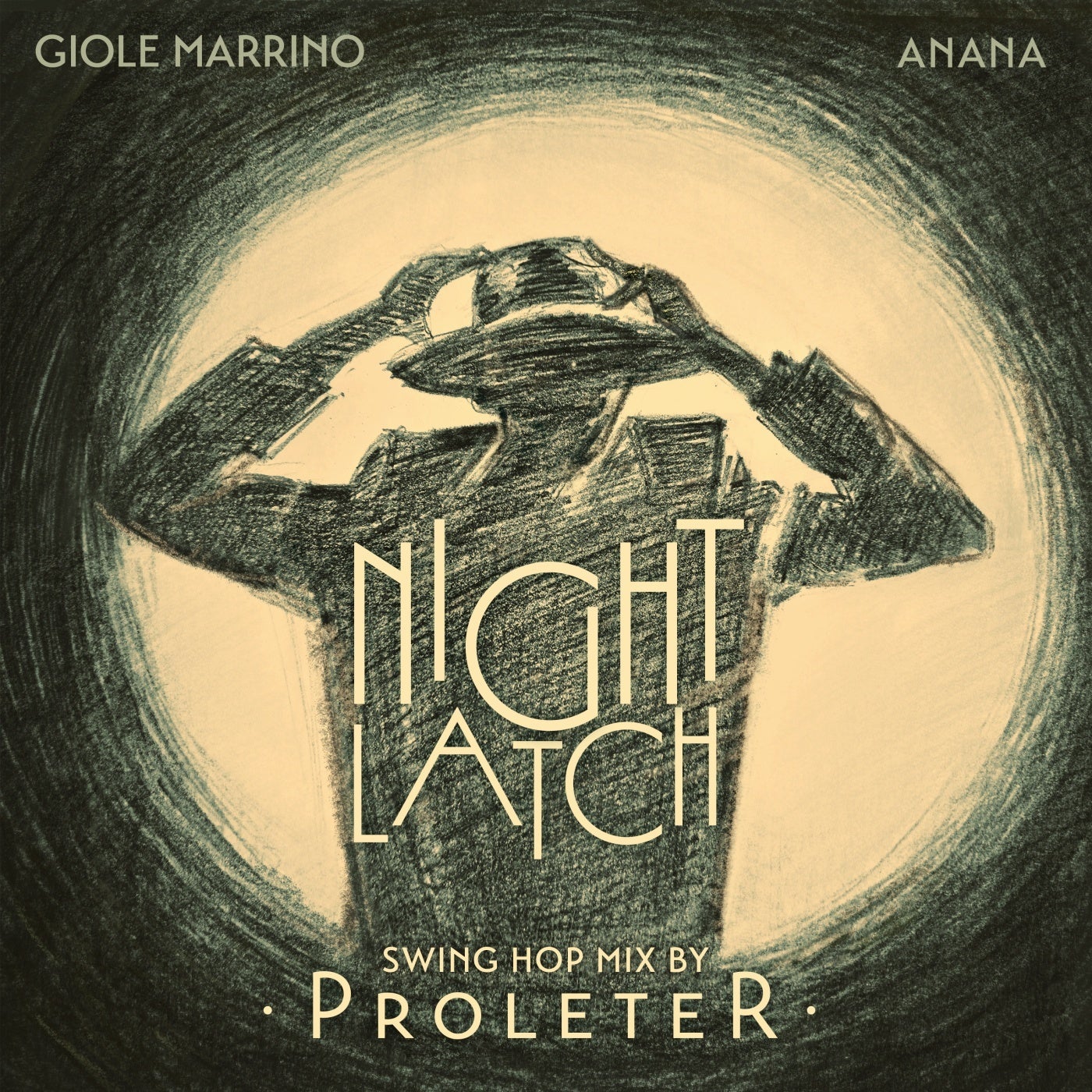 Cover - Anana, ProleteR, Giole Marrino - NightLatch (Swing Hop Mix) Promo tools