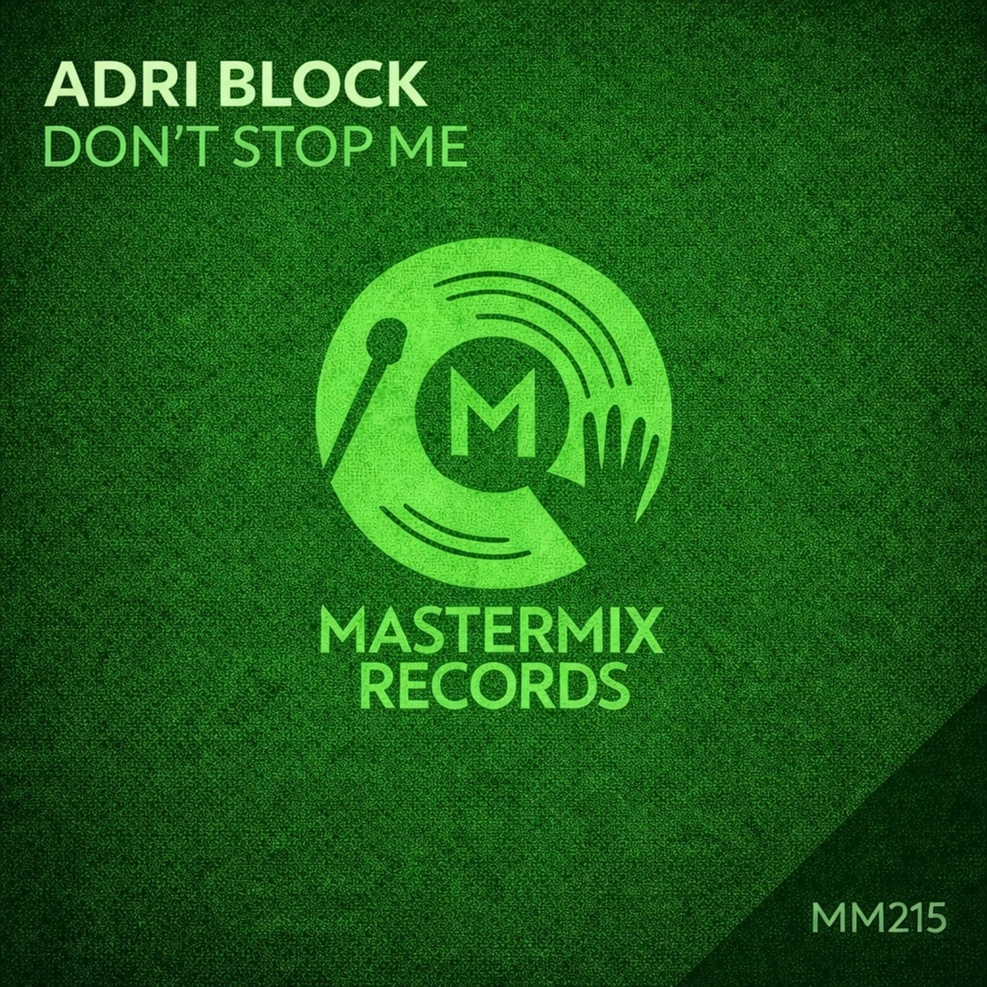 Cover - Adri Block - Don't Stop Me (Original Mix) Promo tools