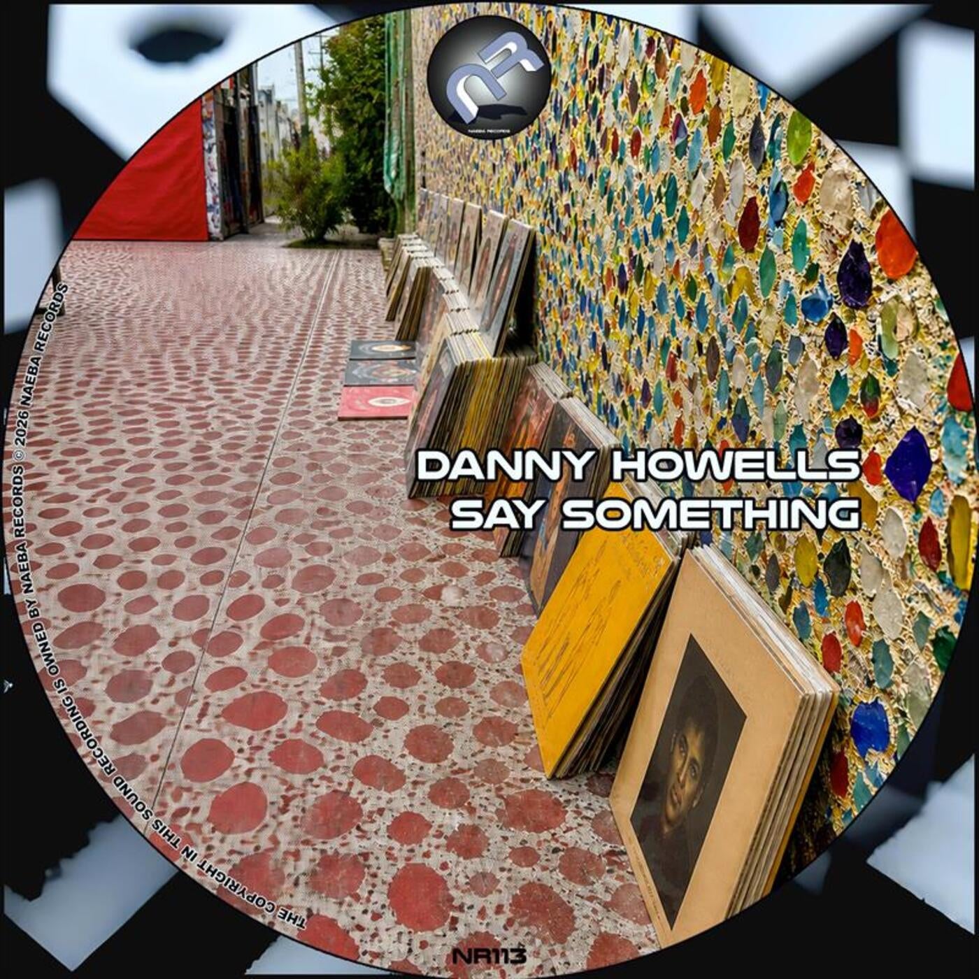 Cover - Danny Howells - Say Something (Original Mix) Promo tools
