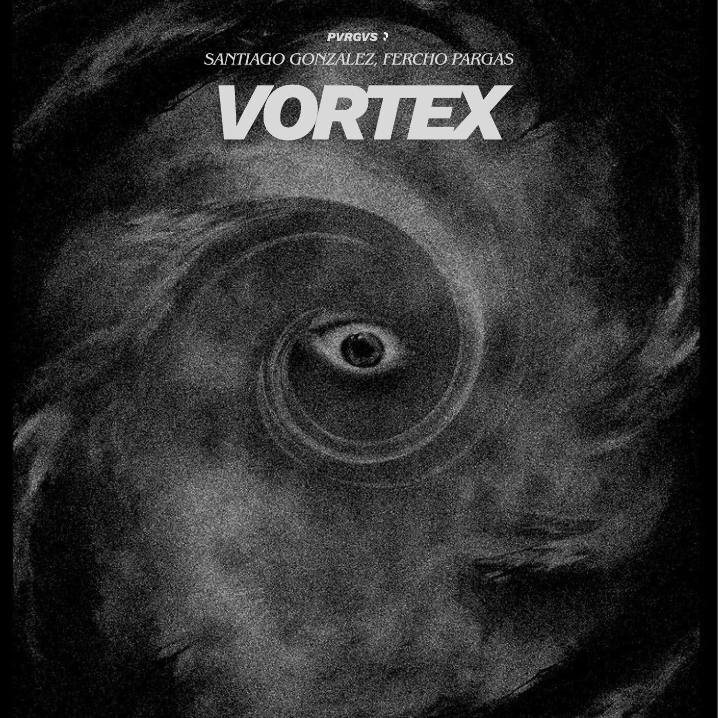 Cover - Fercho Pargas, Santiago Gonzalez - Vortex (Original Mix) Promo tools