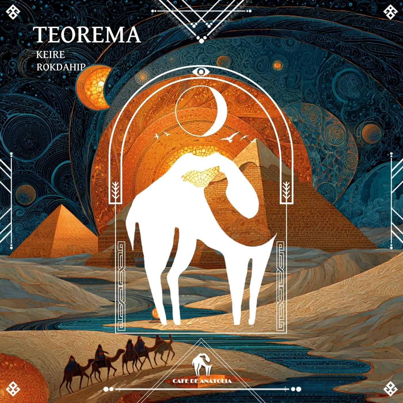 Cover - Cafe De Anatolia, Rokdahip, Keire - Teorema (Original Mix) Promo tools