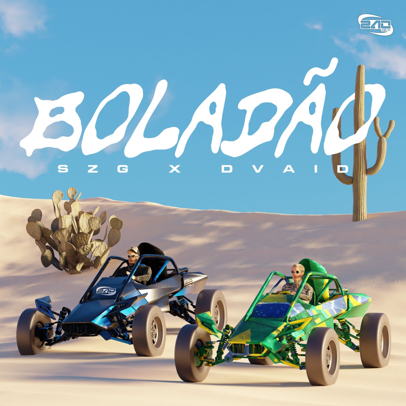 Cover - Szg, DVAID, 240 KM/H - BOLADÃO (Extended Mix) Promo tools
