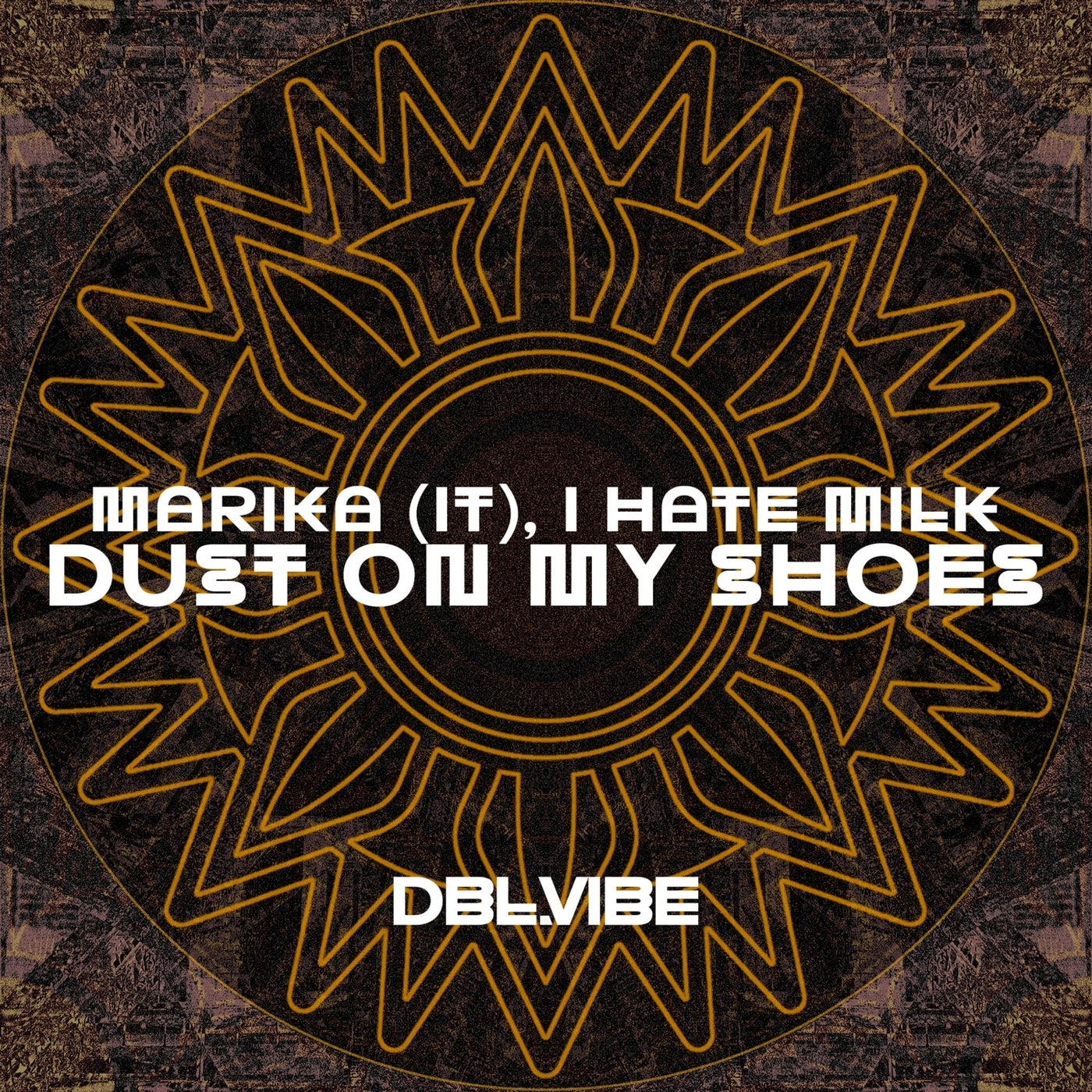 Cover - MARIKA (IT), I Hate Milk - Dust on My Shoes (Extended Mix) Promo tools