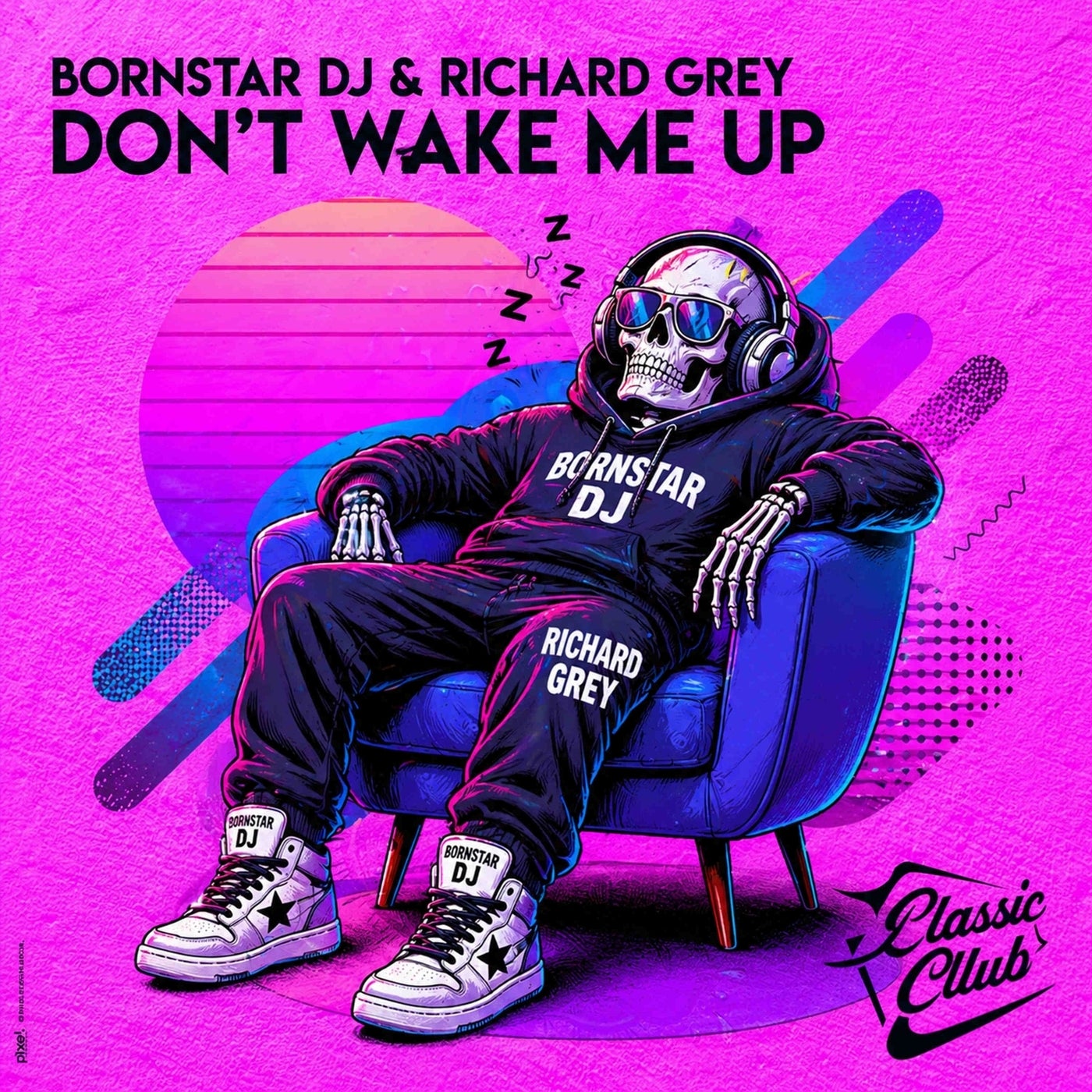 Cover - Richard Grey, Bornstar Dj - Don't Wake Me Up (Afro Mix) Promo tools