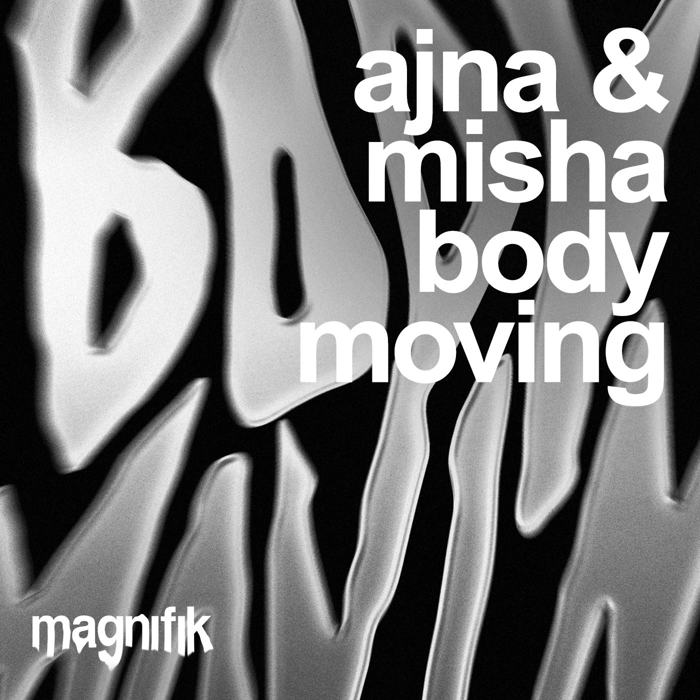 Cover - Misha, Ajna (BE) - Body Moving (Original Mix) Promo tools
